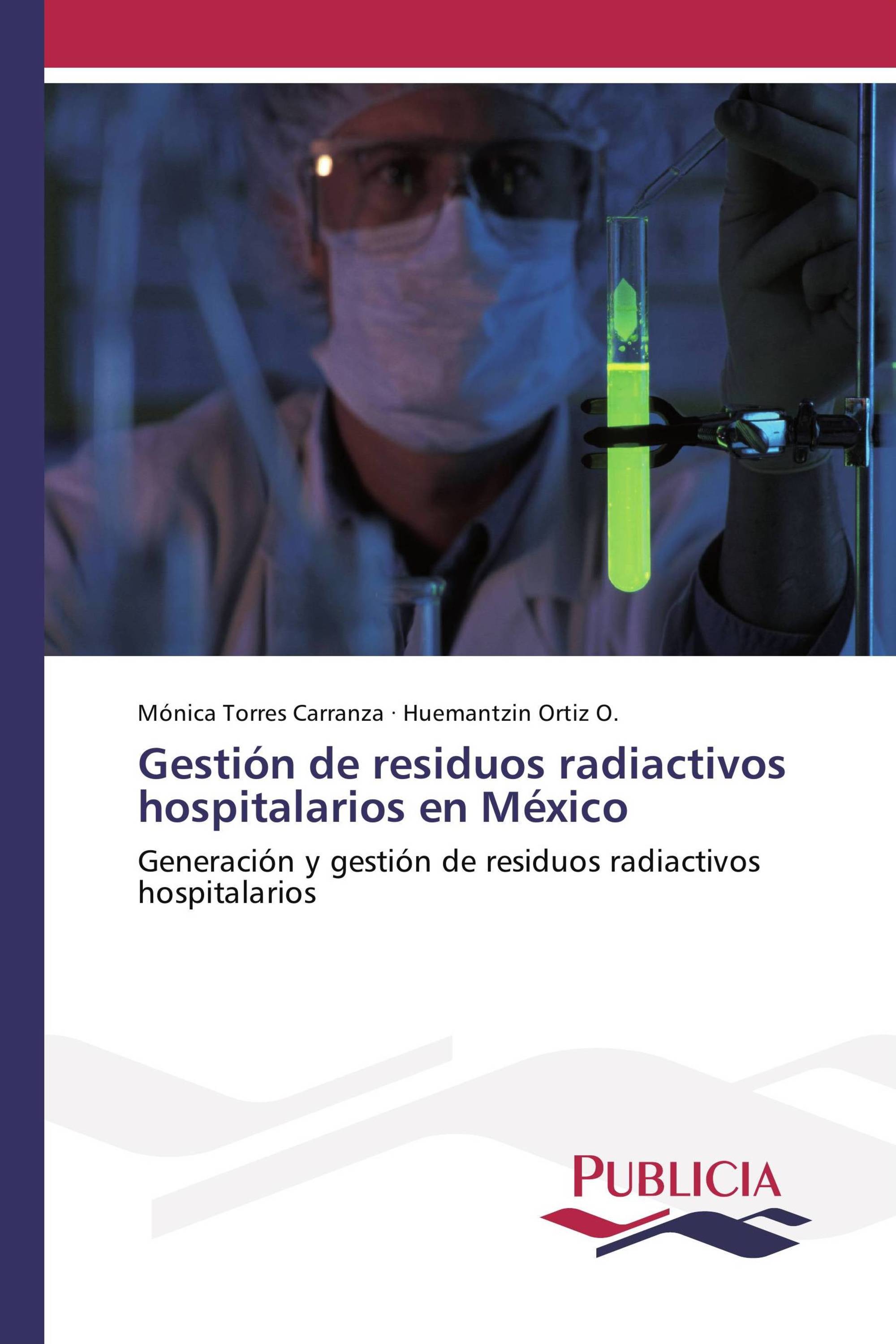 Gestión de residuos radiactivos hospitalarios en México