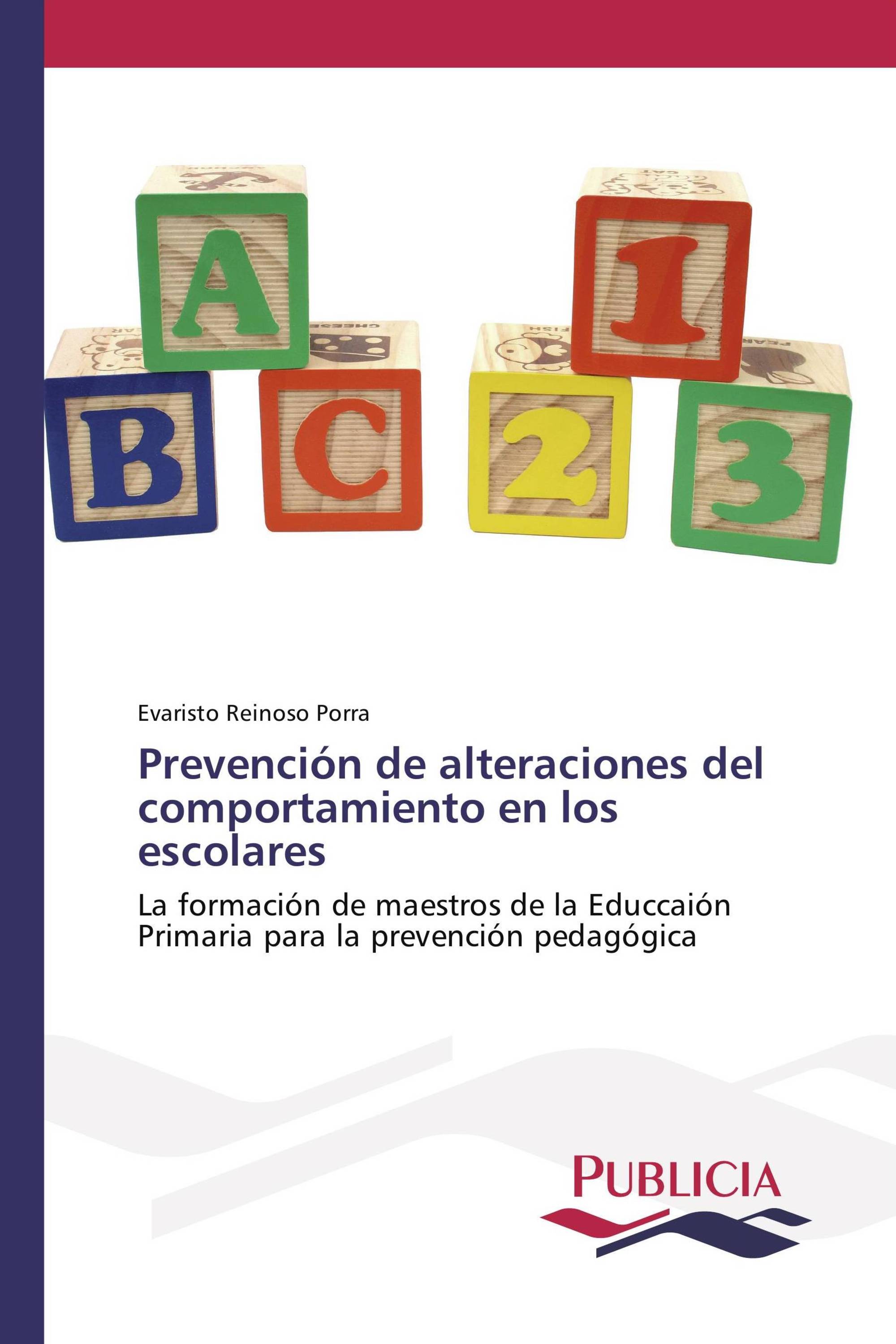 Prevención de alteraciones del comportamiento en los escolares