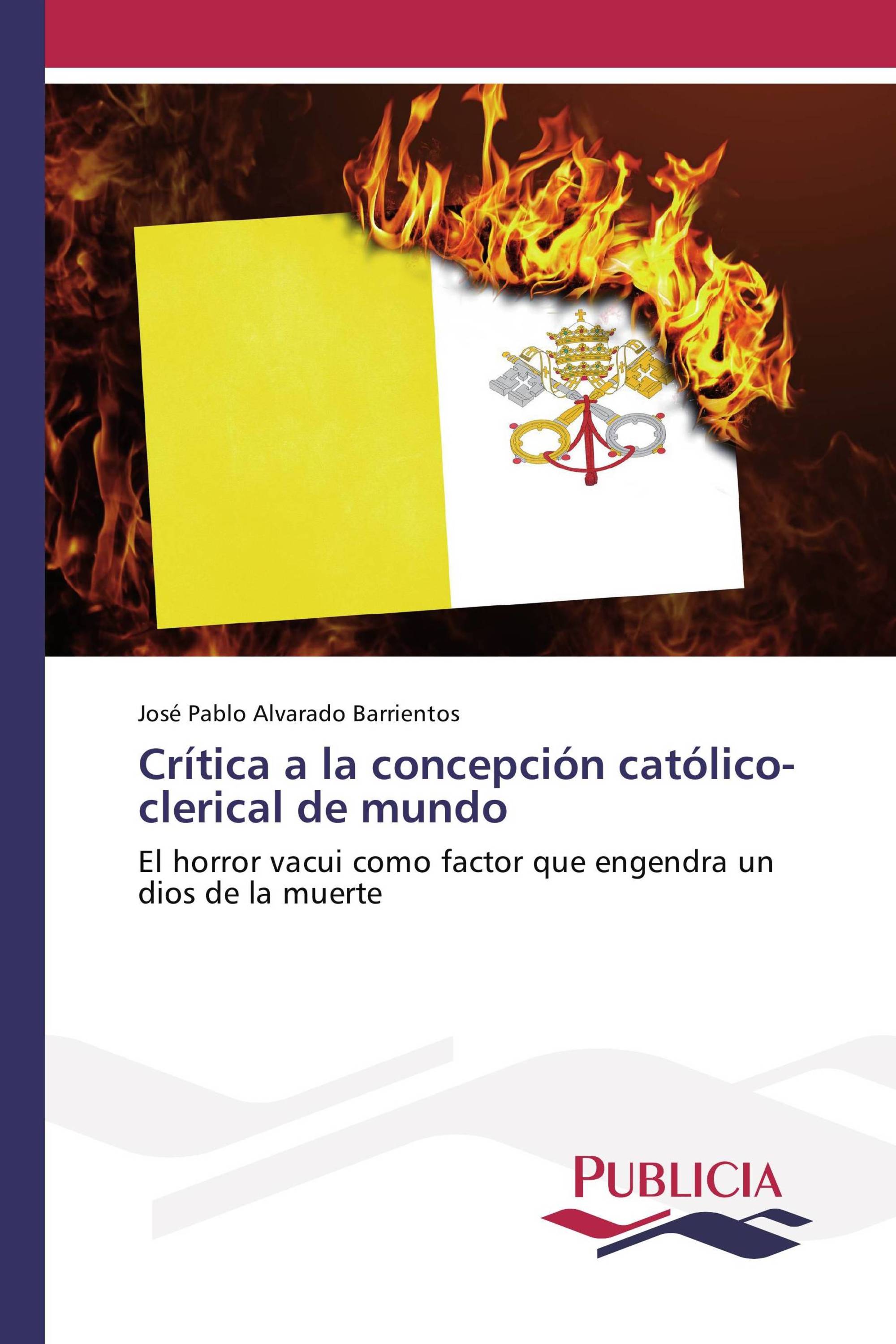 Crítica a la concepción católico-clerical de mundo