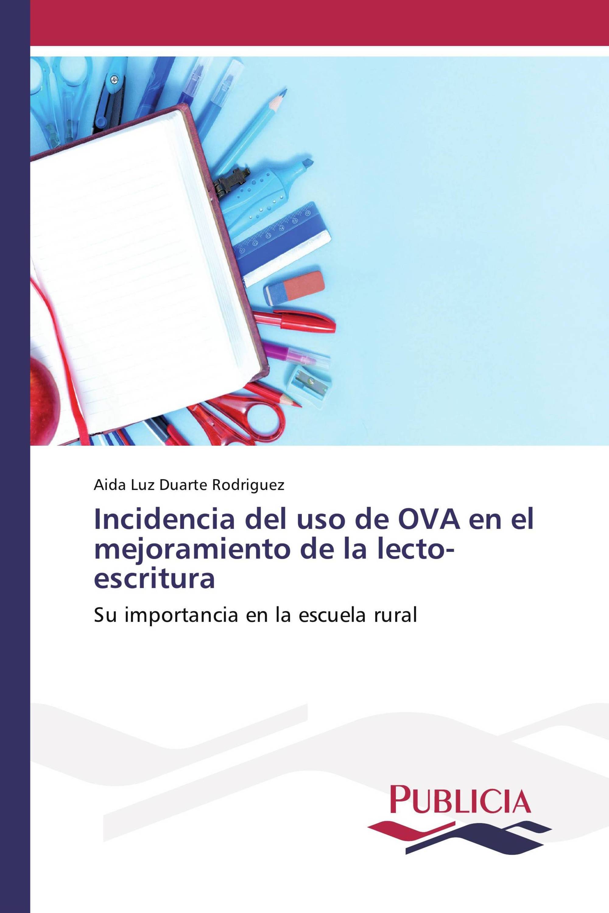 Incidencia del uso de OVA en el mejoramiento de la lecto-escritura