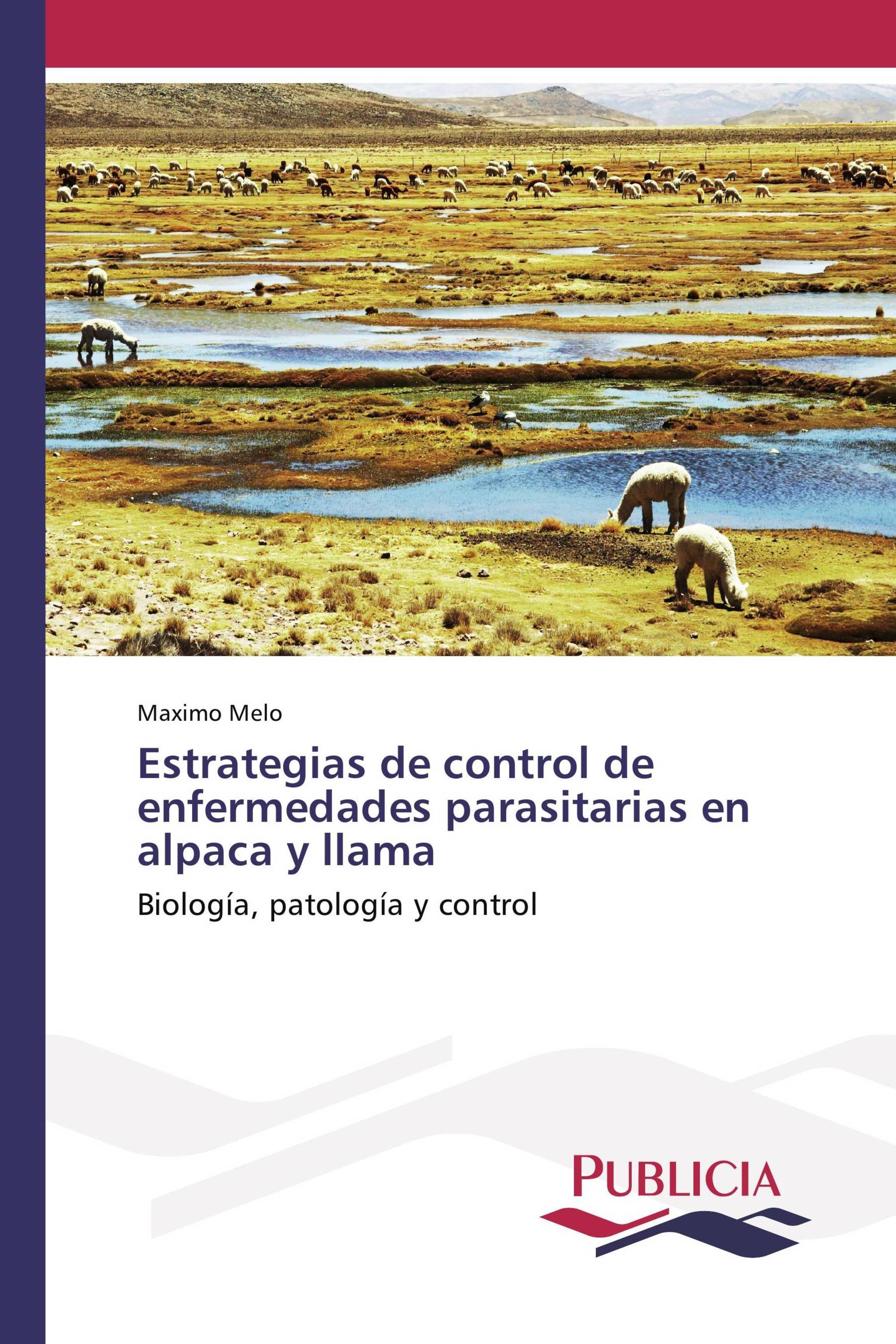 Estrategias de control de enfermedades parasitarias en alpaca y llama