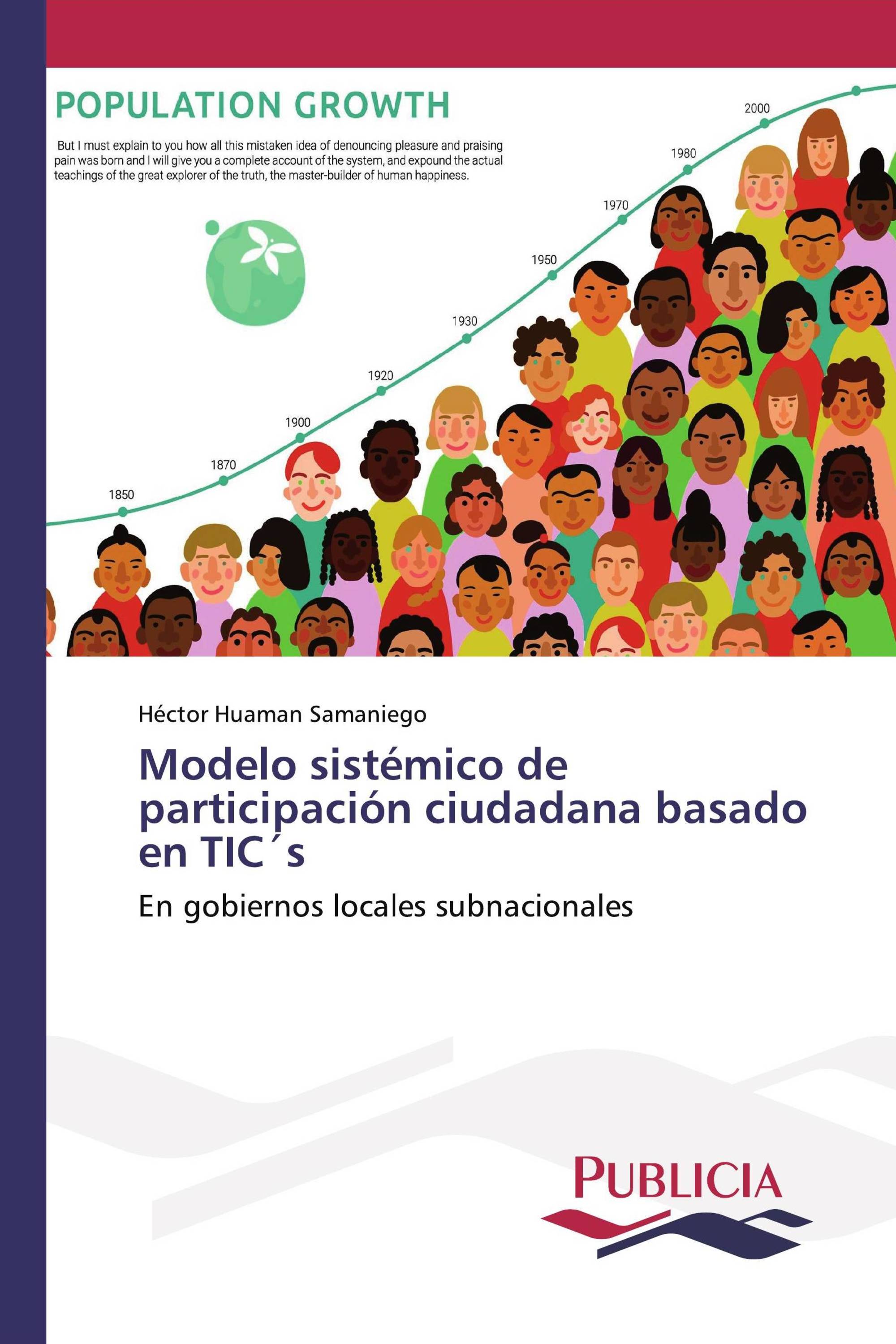 Modelo sistémico de participación ciudadana basado en TIC´s /  978-620-2-43194-1 / 9786202431941 / 6202431946