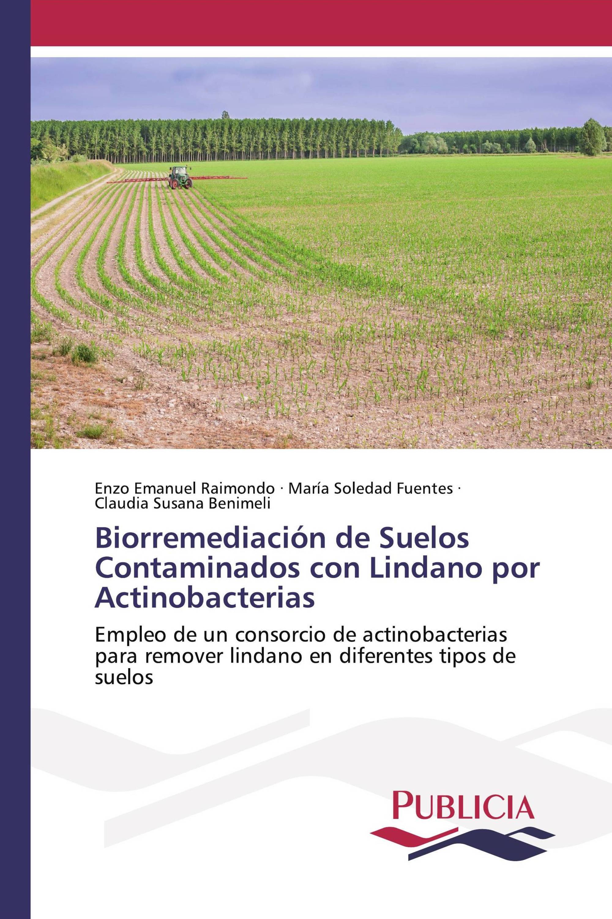 Biorremediación de Suelos Contaminados con Lindano por Actinobacterias