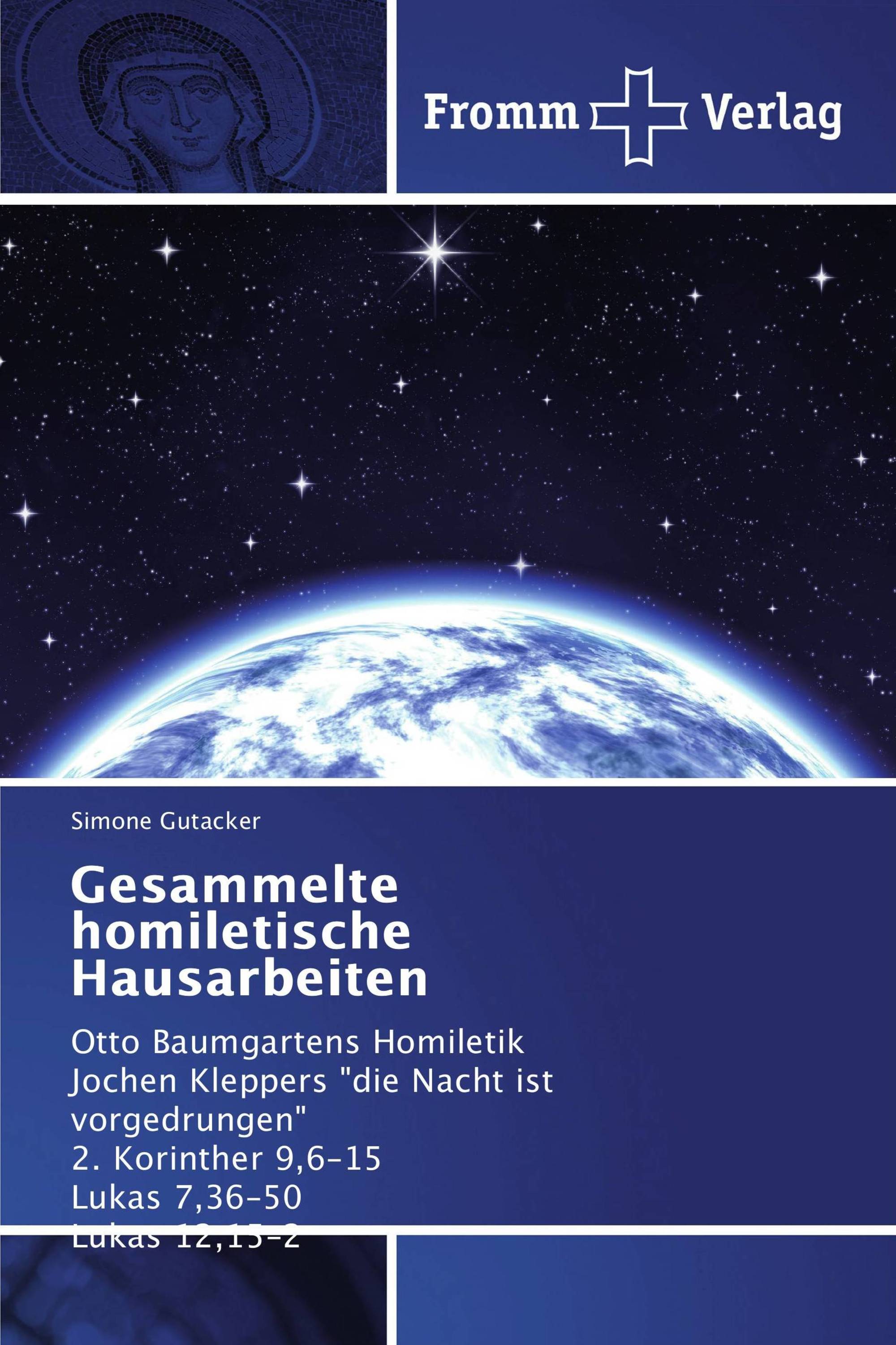 Gesammelte homiletische Hausarbeiten