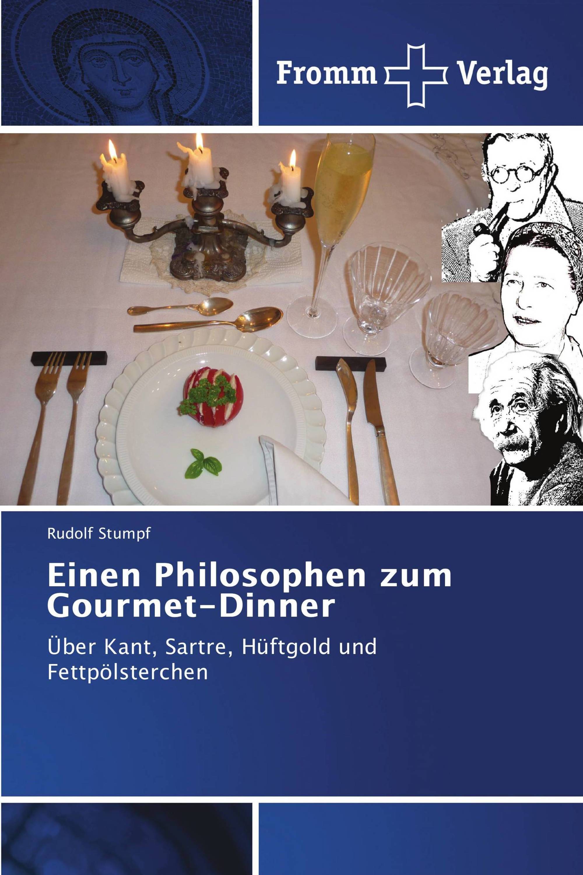 Einen Philosophen zum Gourmet-Dinner