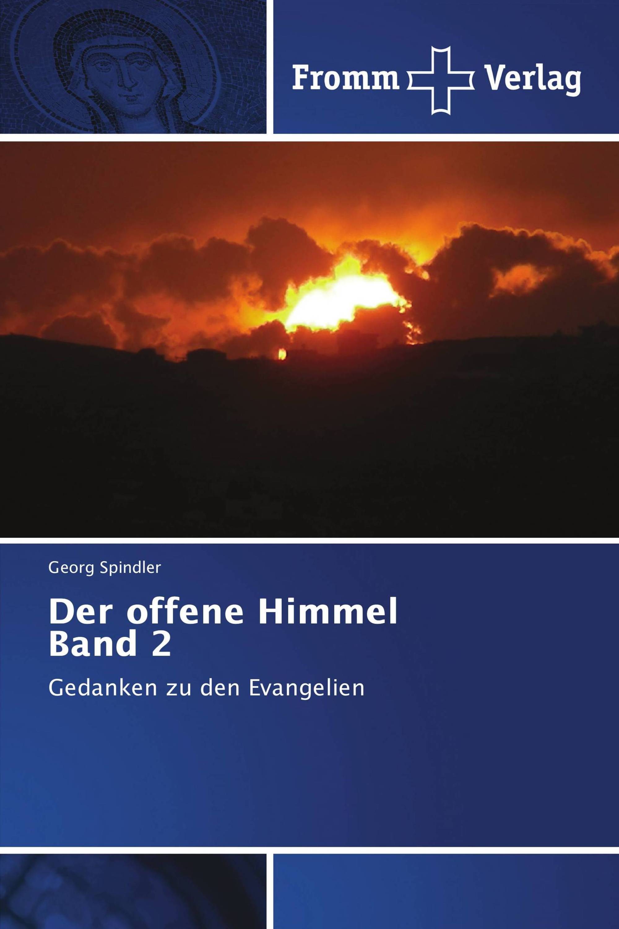 Der offene Himmel Band 2