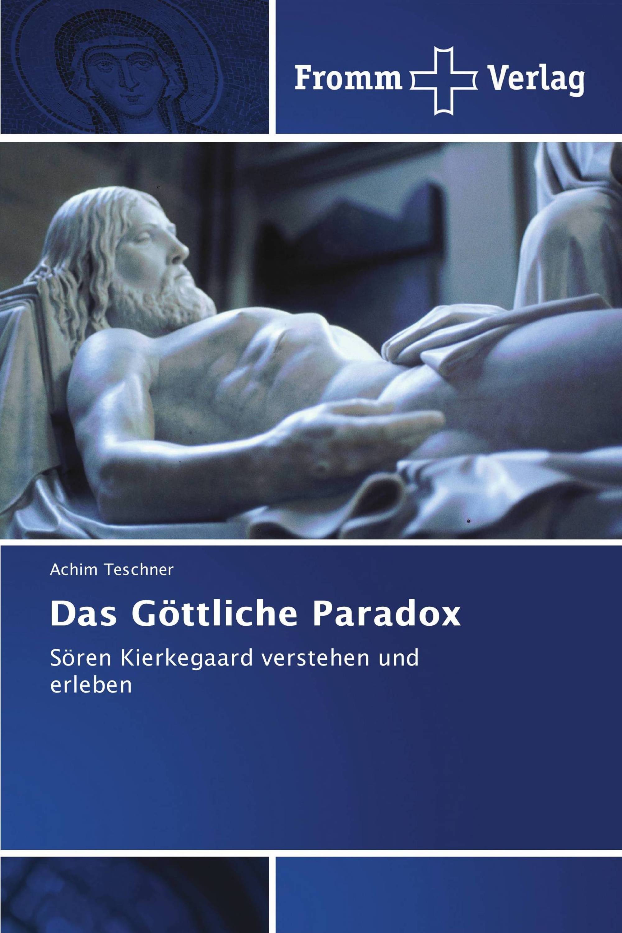 Das Göttliche Paradox