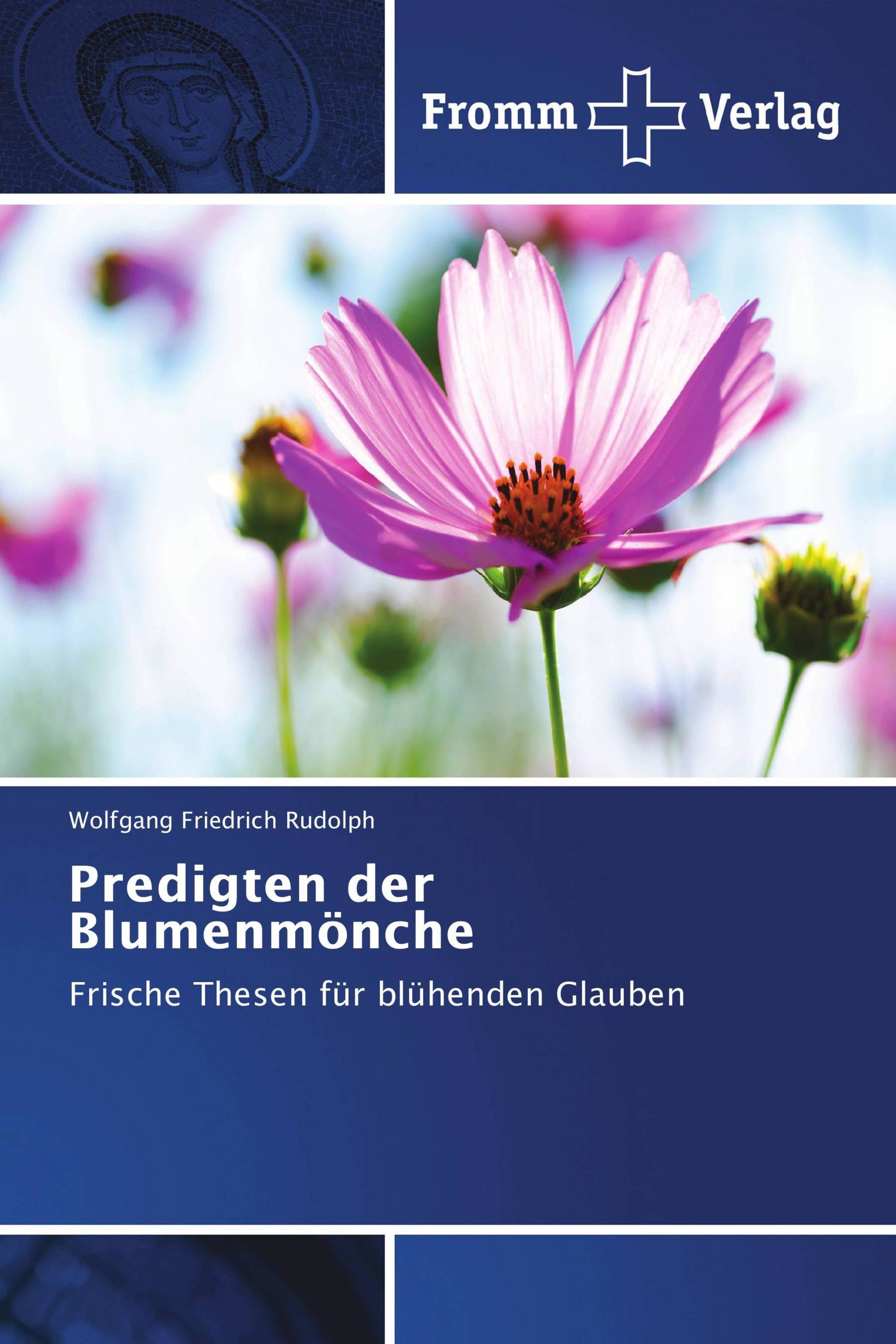 Predigten der Blumenmönche