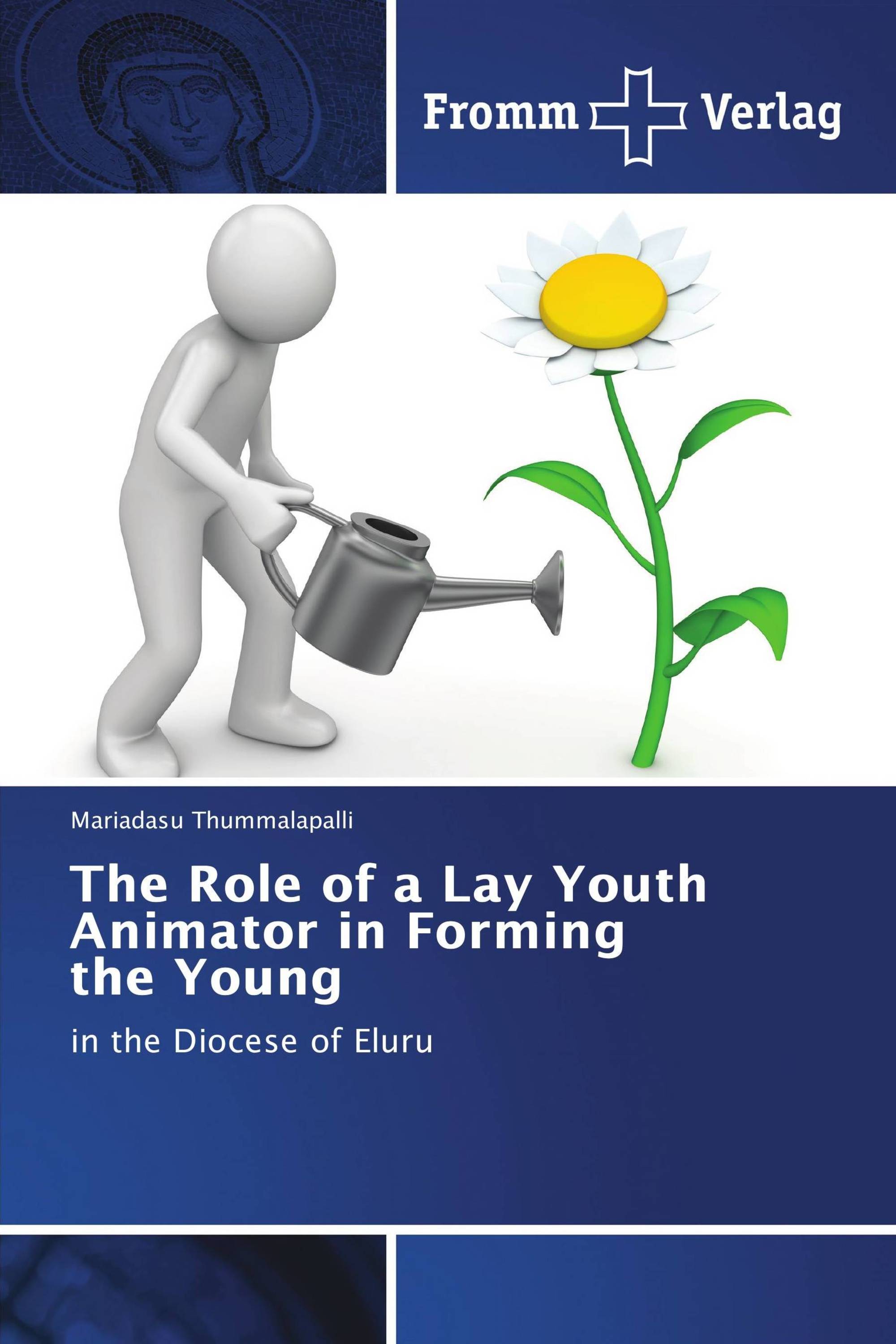 The Role of a Lay Youth Animator in Forming the Young