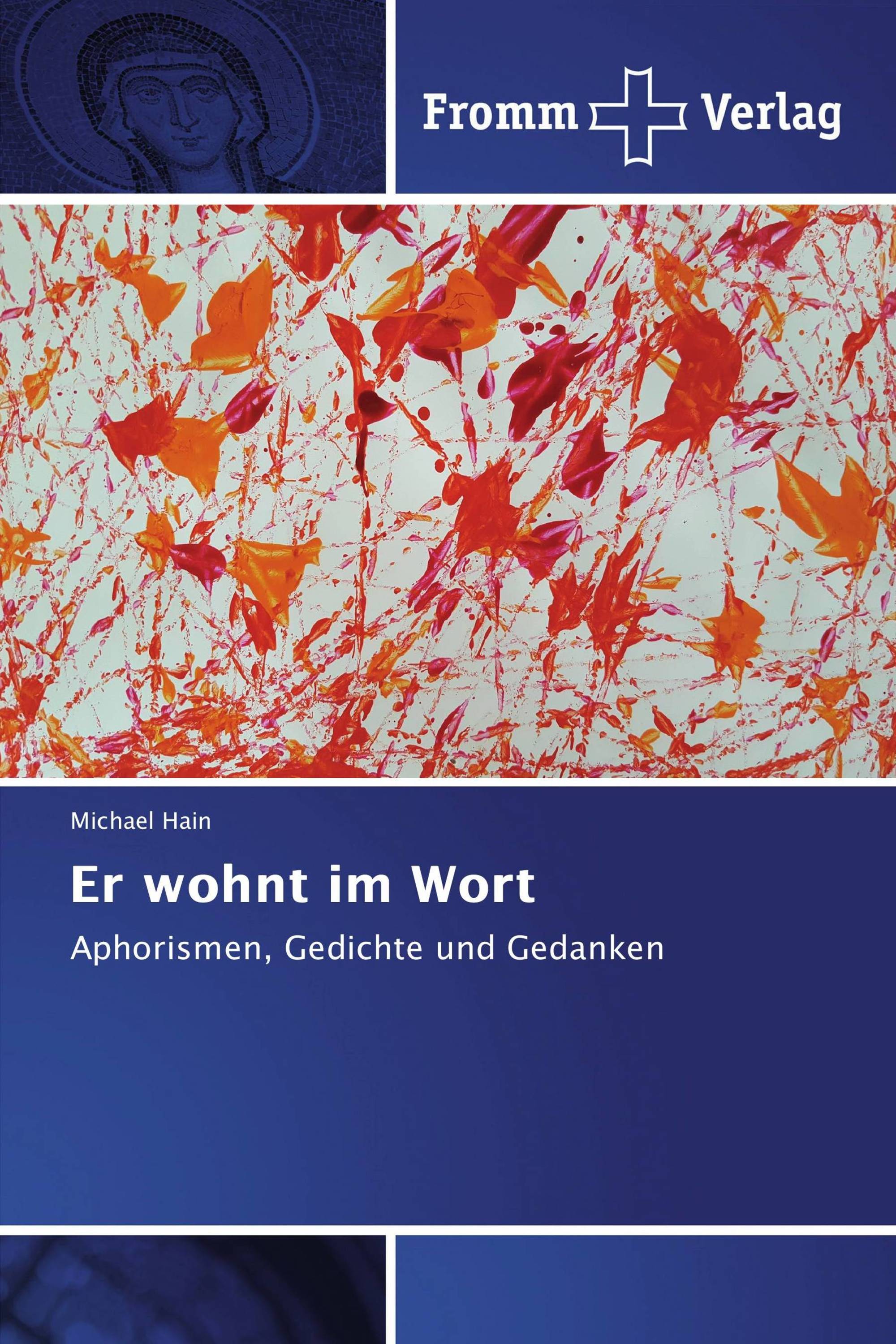 Er wohnt im Wort