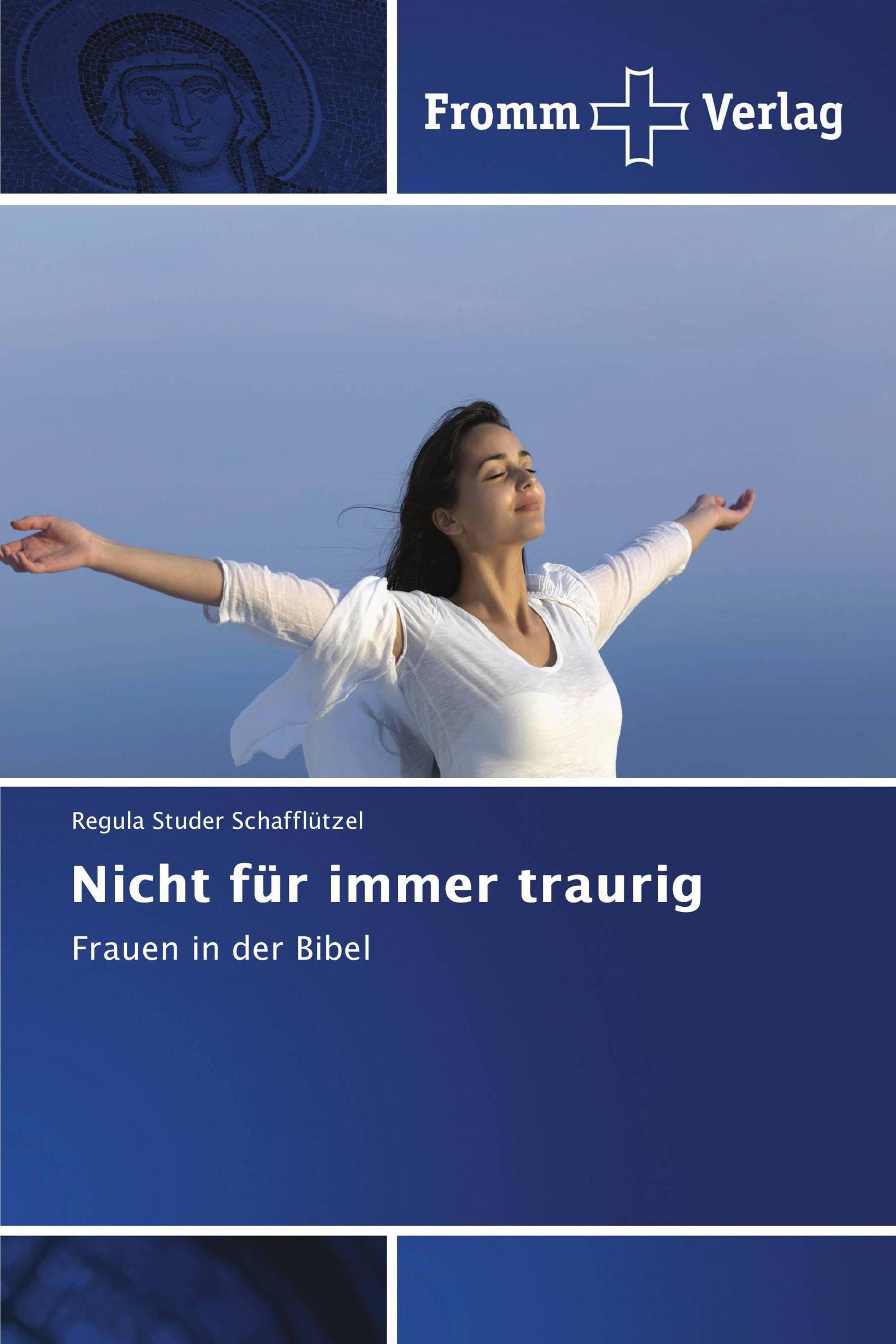 Nicht für immer traurig