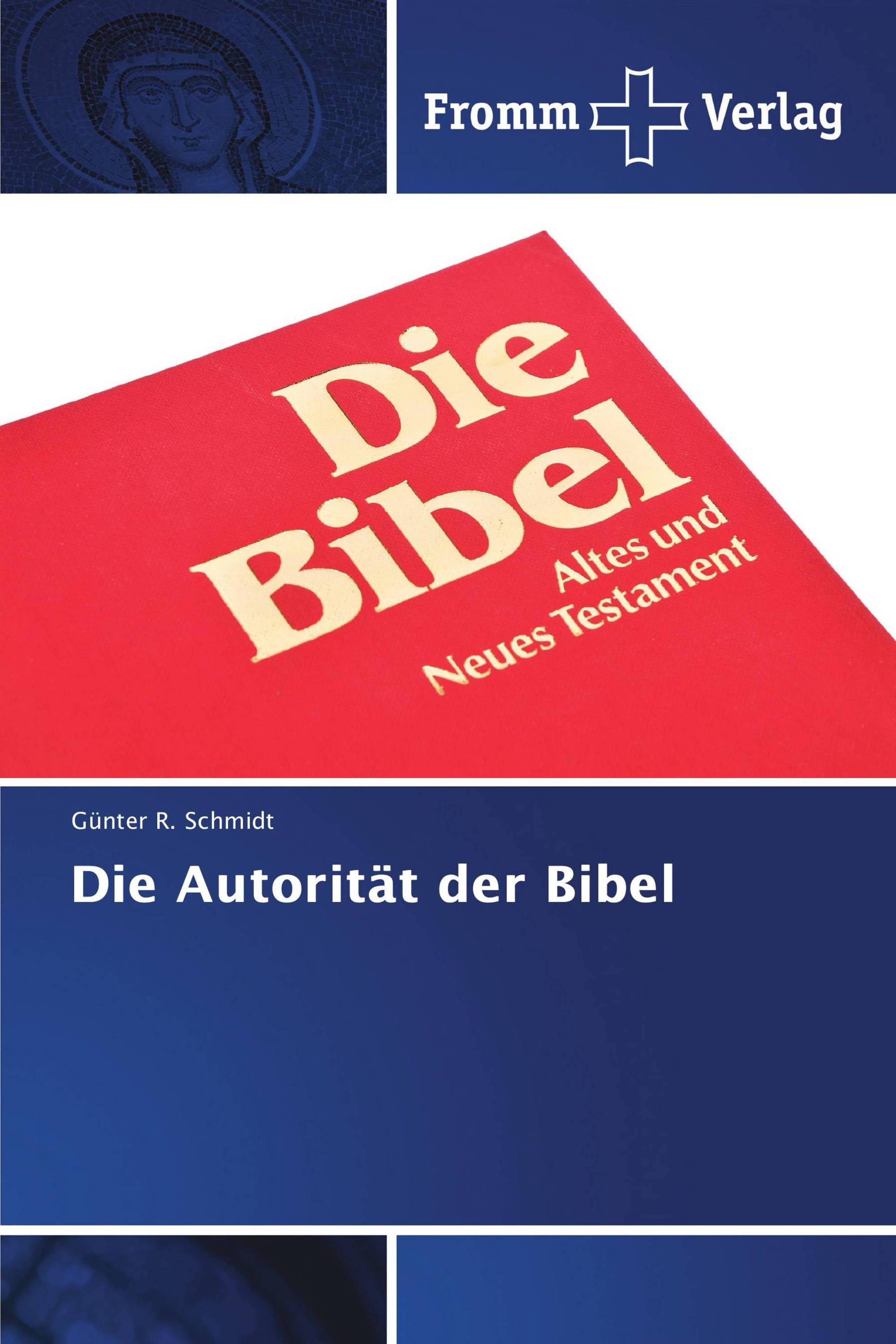 Die Autorität der Bibel