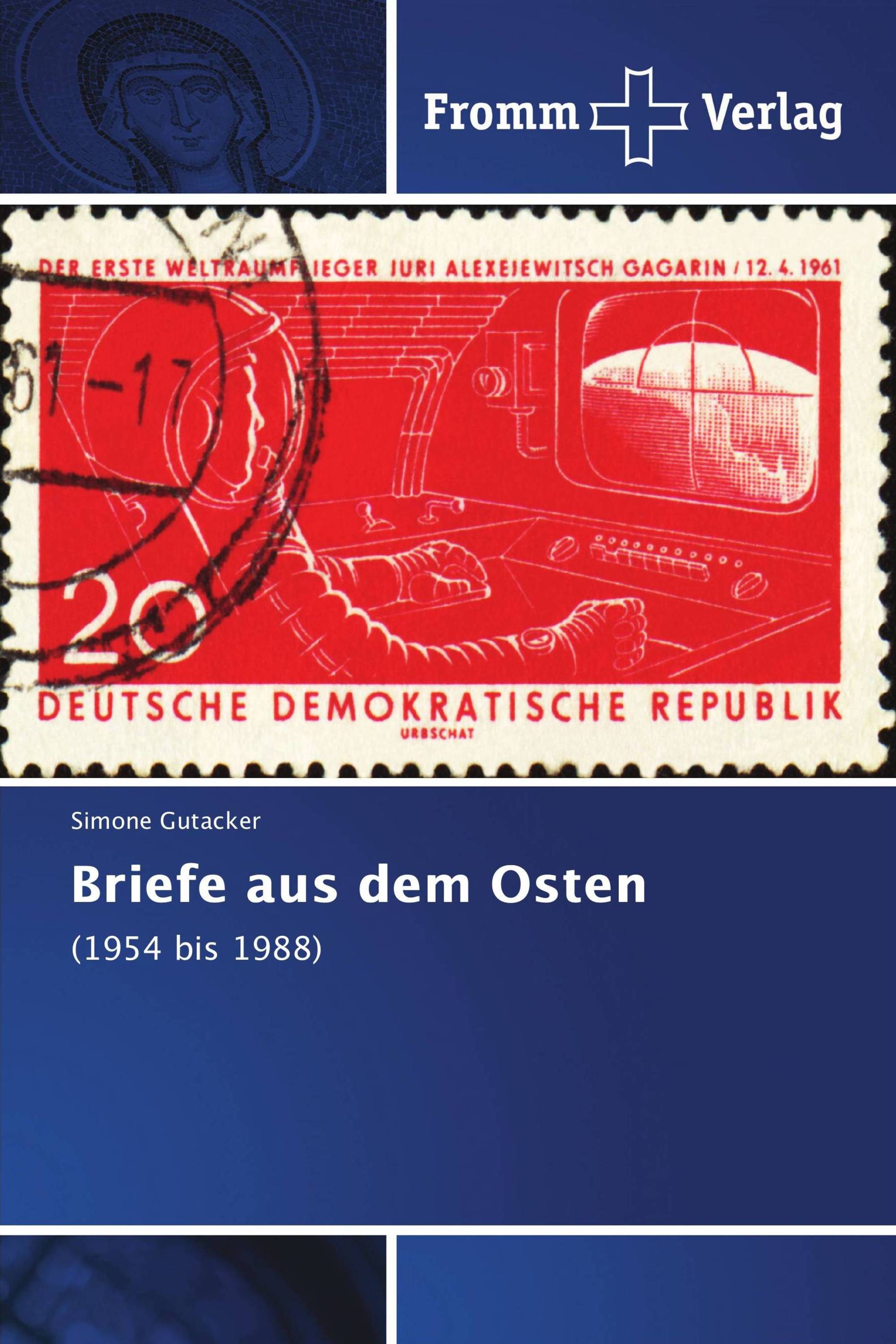 Briefe aus dem Osten