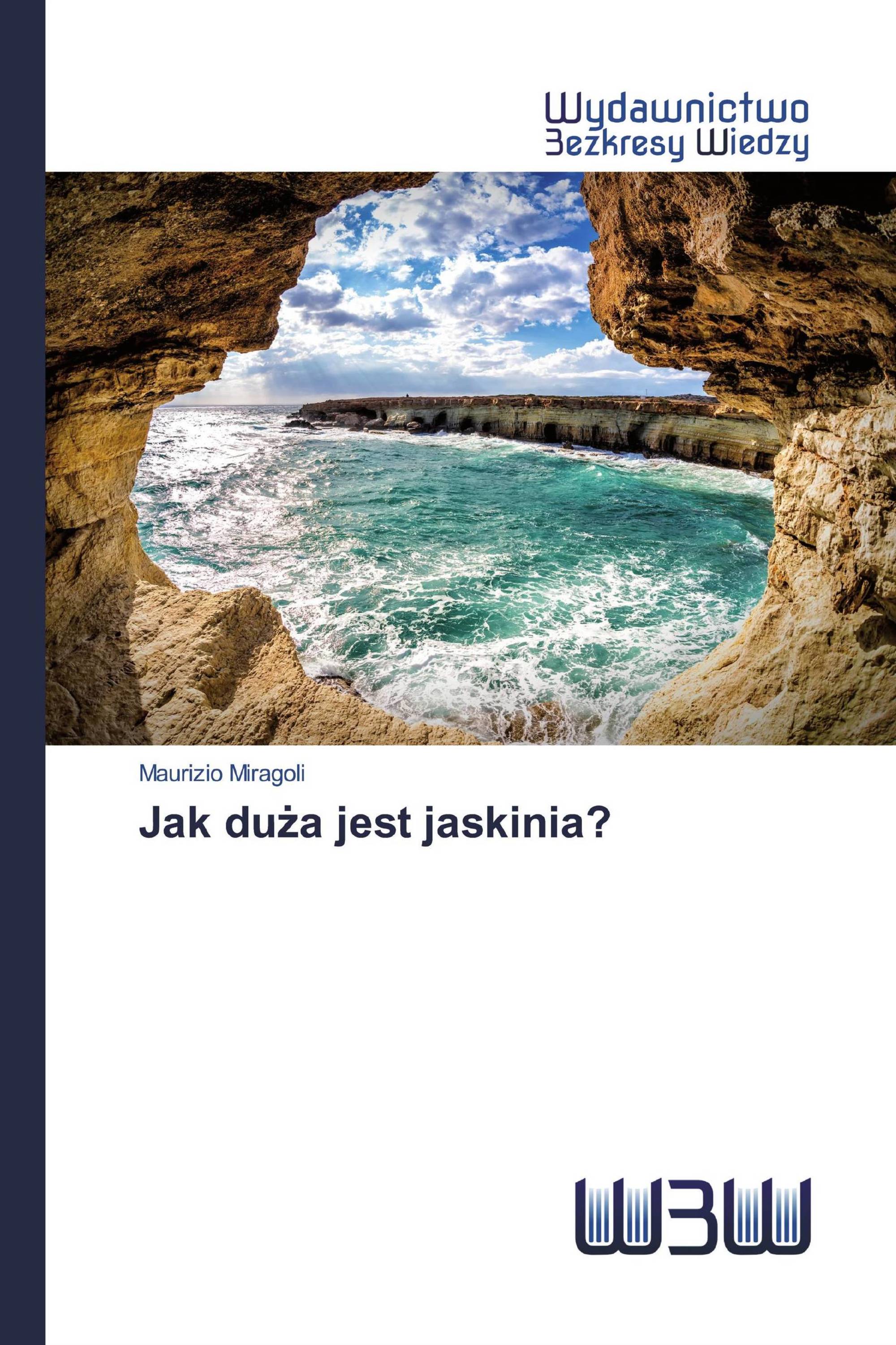 Jak duża jest jaskinia?