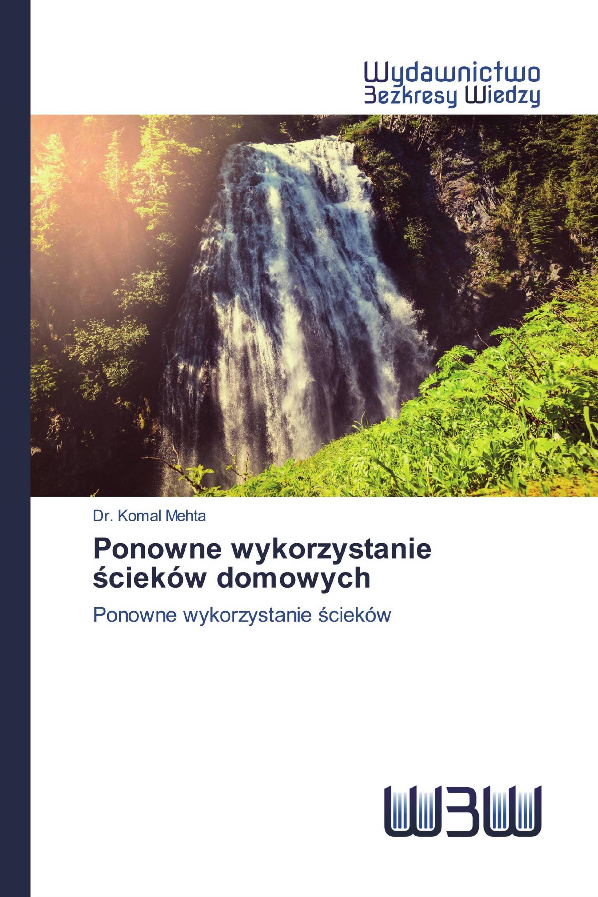 Ponowne wykorzystanie ścieków domowych