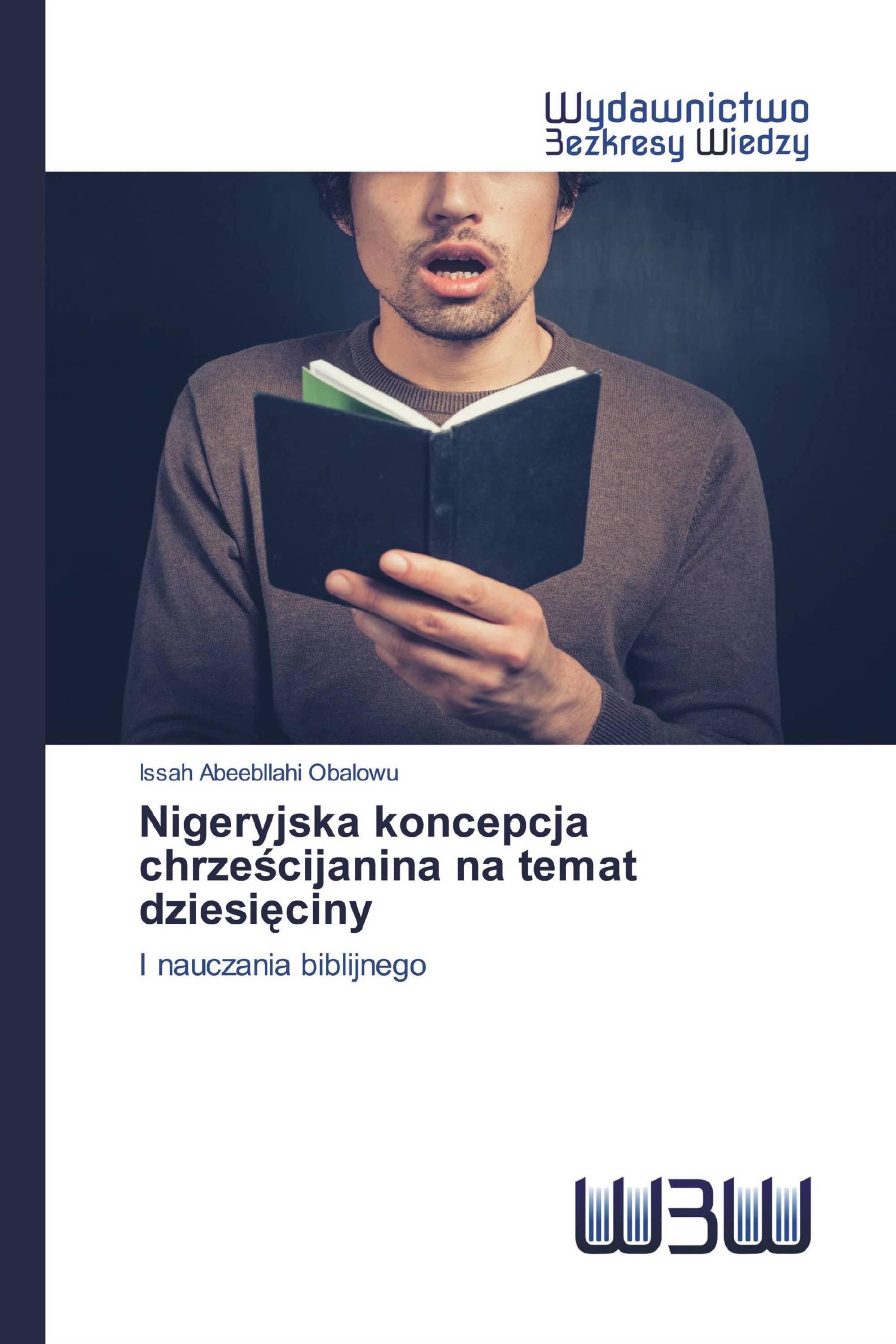 Nigeryjska koncepcja chrześcijanina na temat dziesięciny