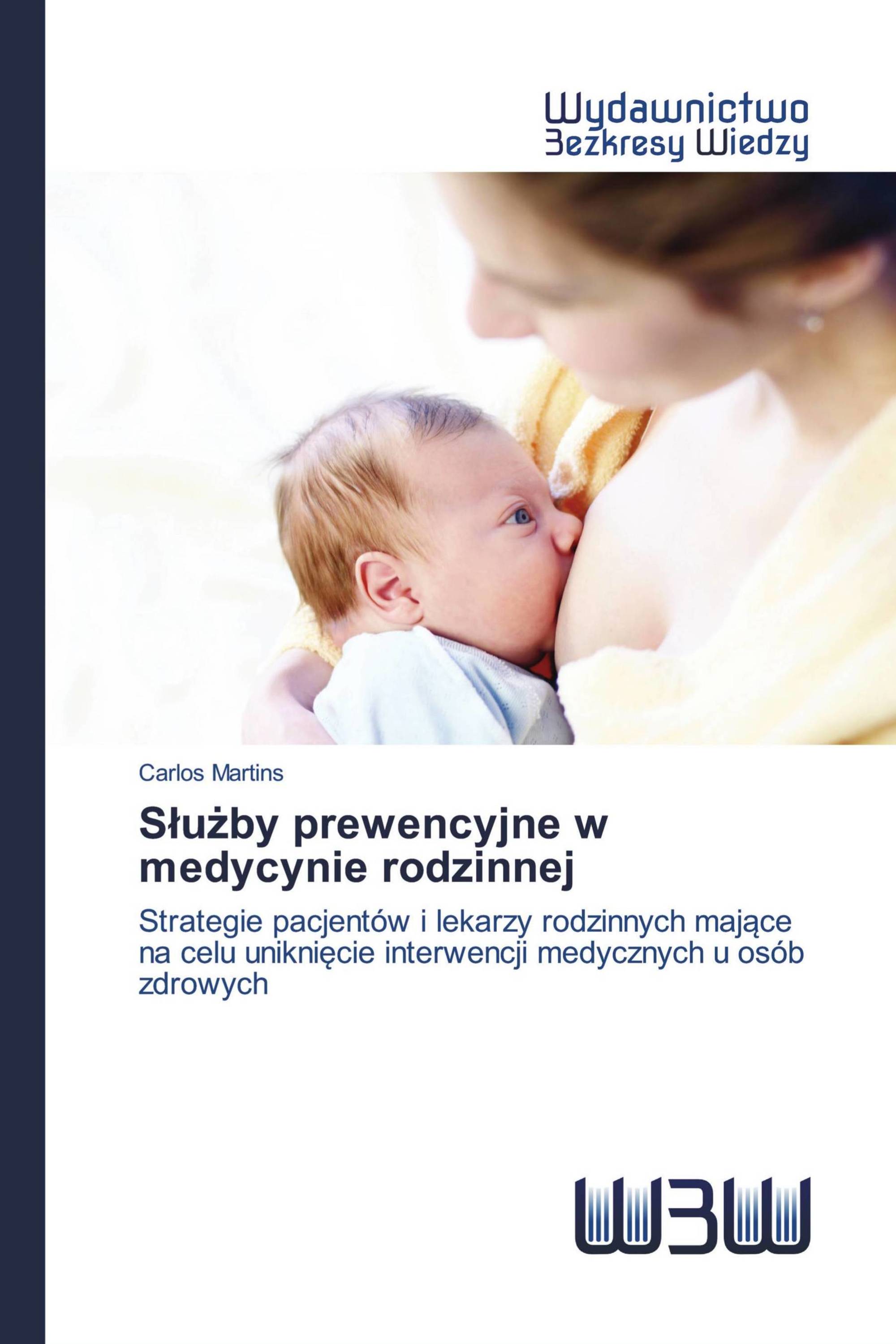 Służby prewencyjne w medycynie rodzinnej