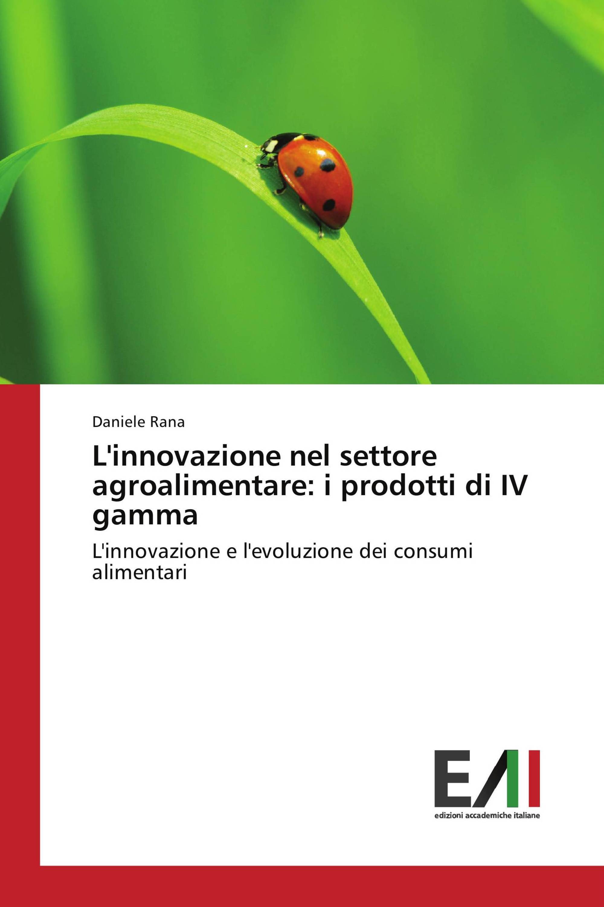 L'innovazione nel settore agroalimentare: i prodotti di IV gamma