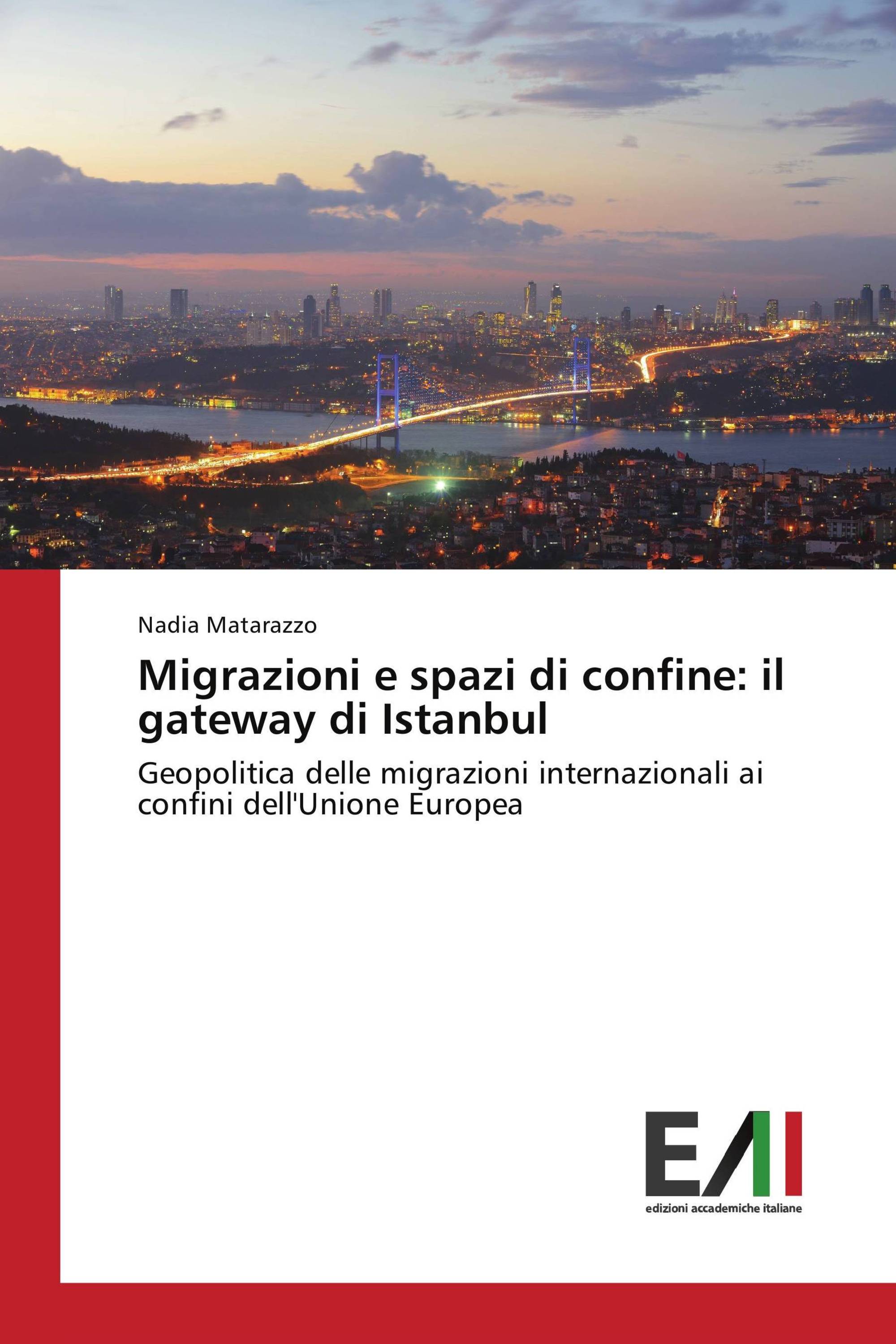 Migrazioni e spazi di confine: il gateway di Istanbul