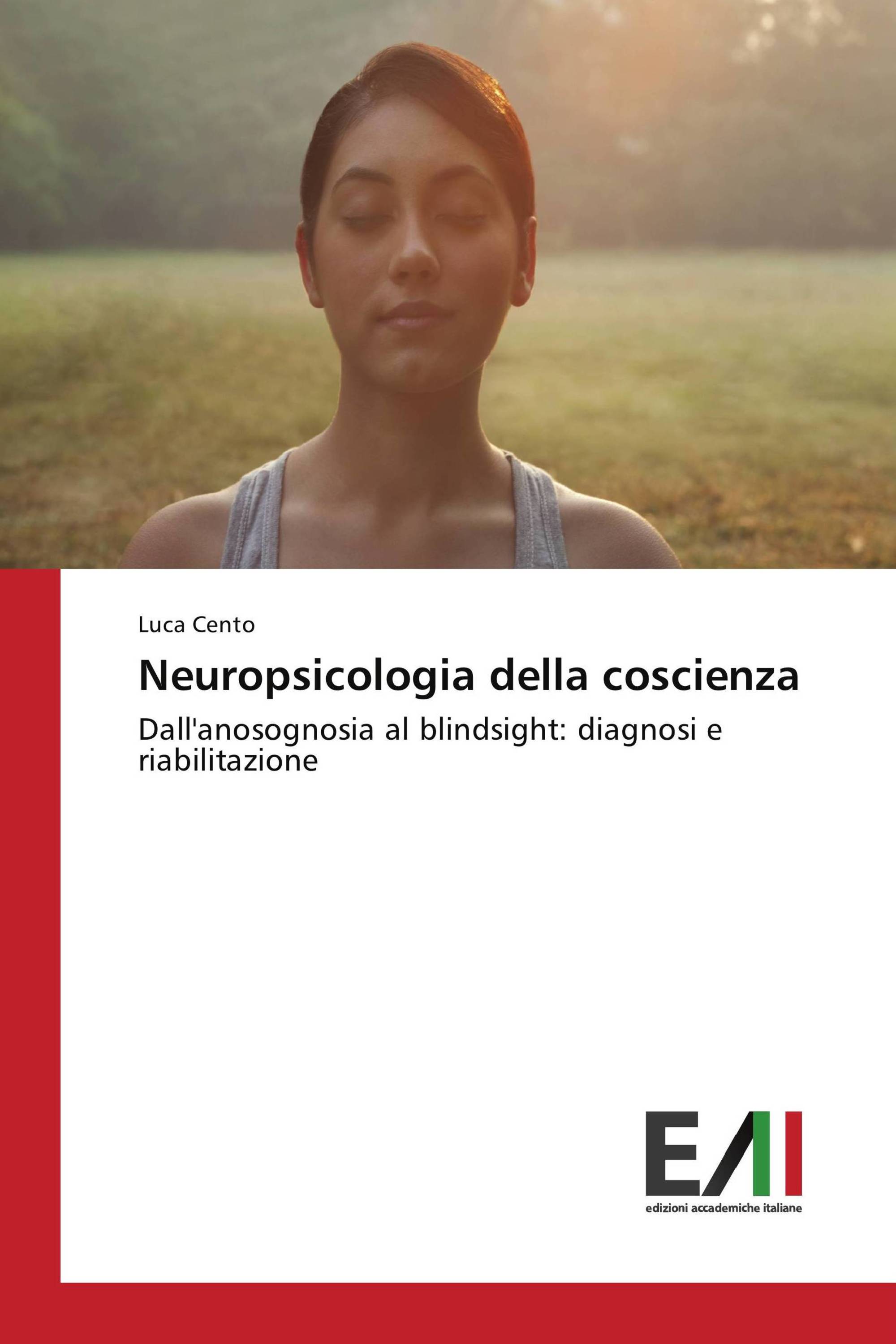 Neuropsicologia della coscienza