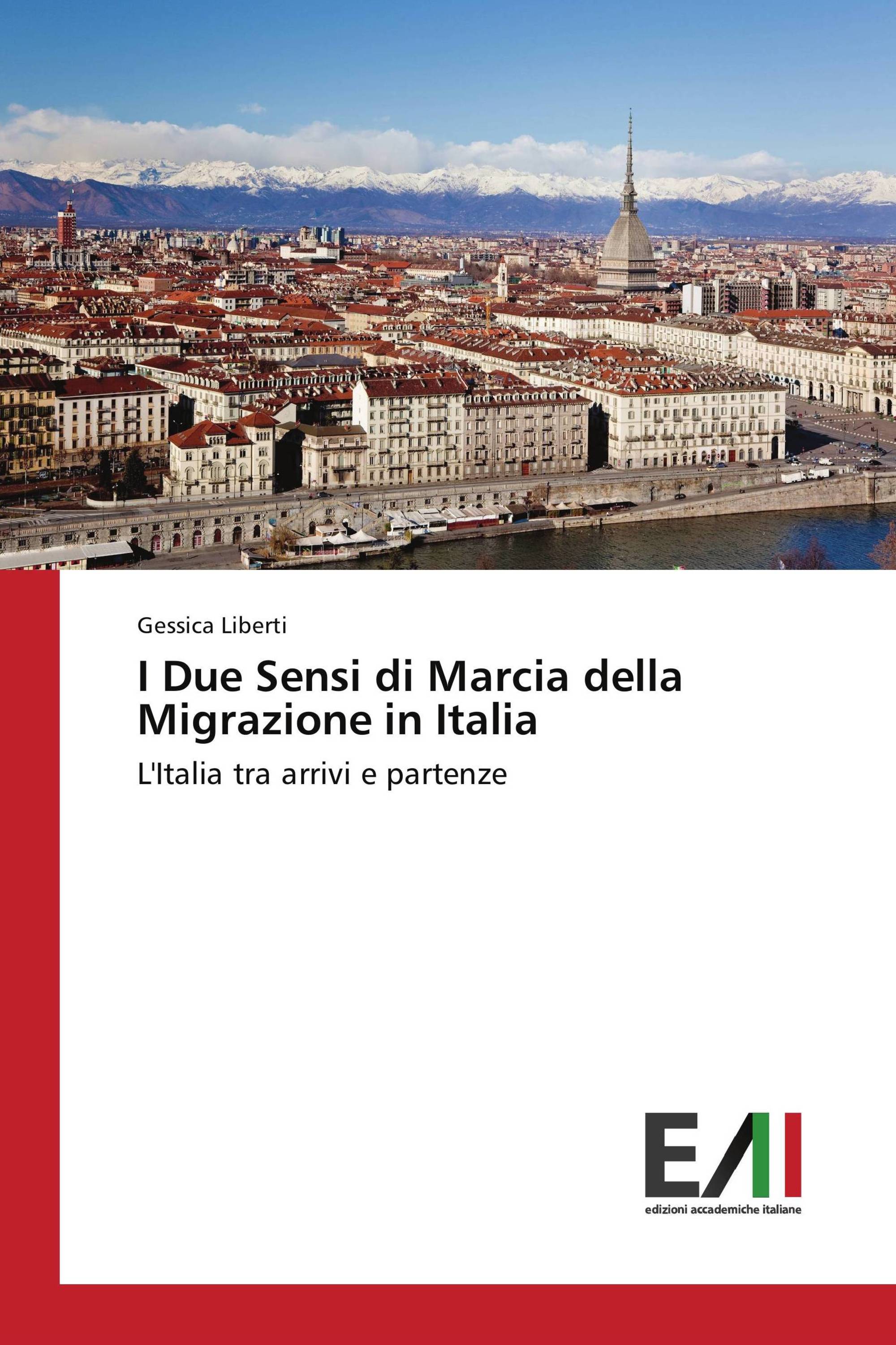 I Due Sensi di Marcia della Migrazione in Italia