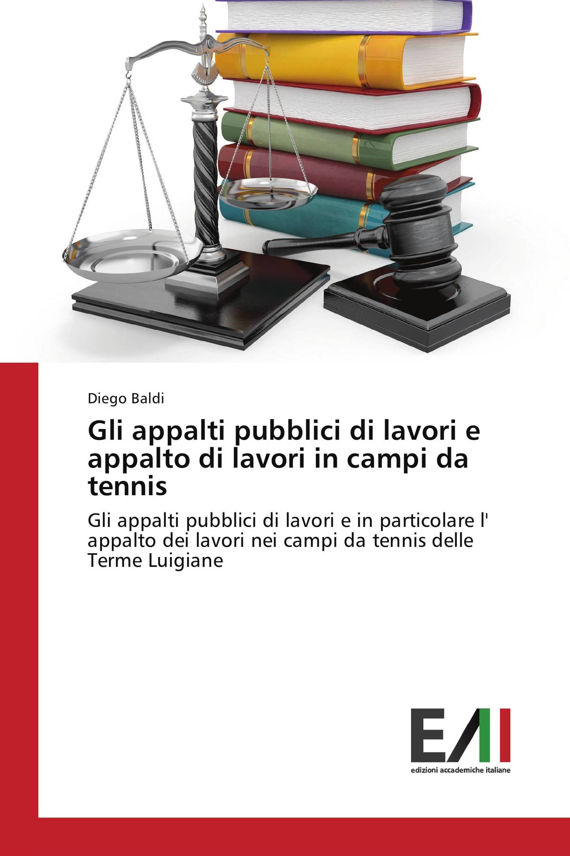 Gli appalti pubblici di lavori e appalto di lavori in campi da tennis