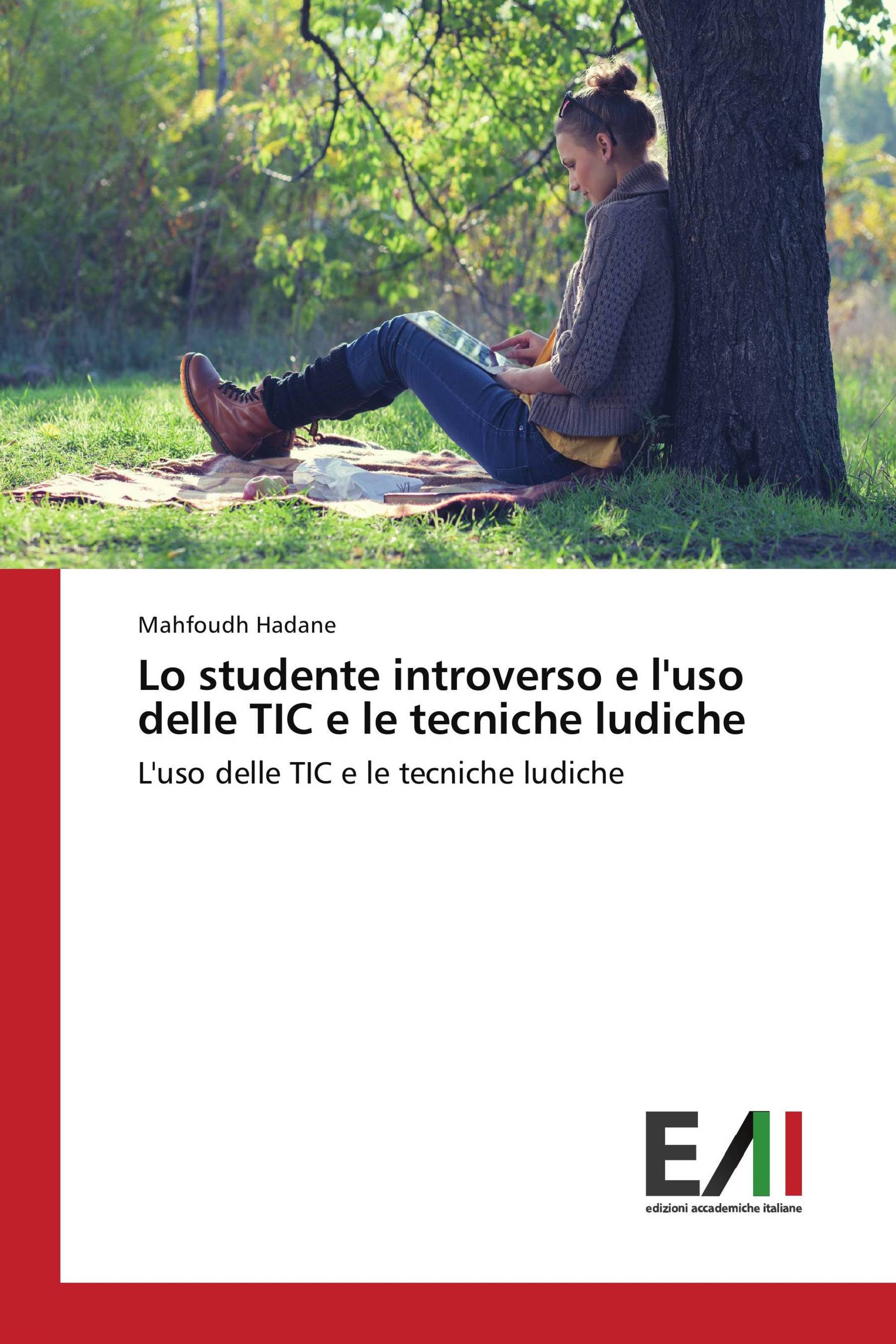 Lo studente introverso e l'uso delle TIC e le tecniche ludiche