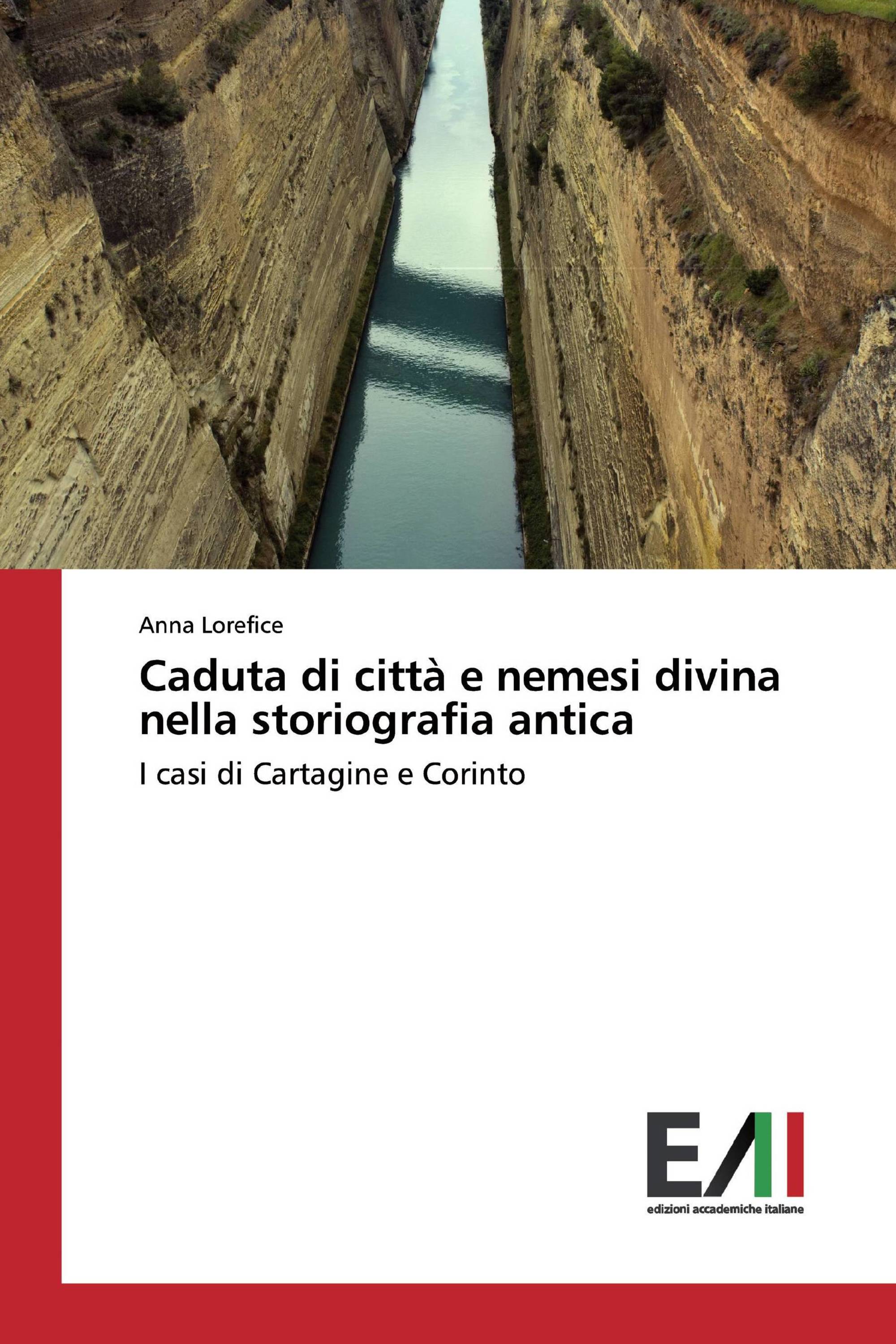 Caduta di città e nemesi divina nella storiografia antica