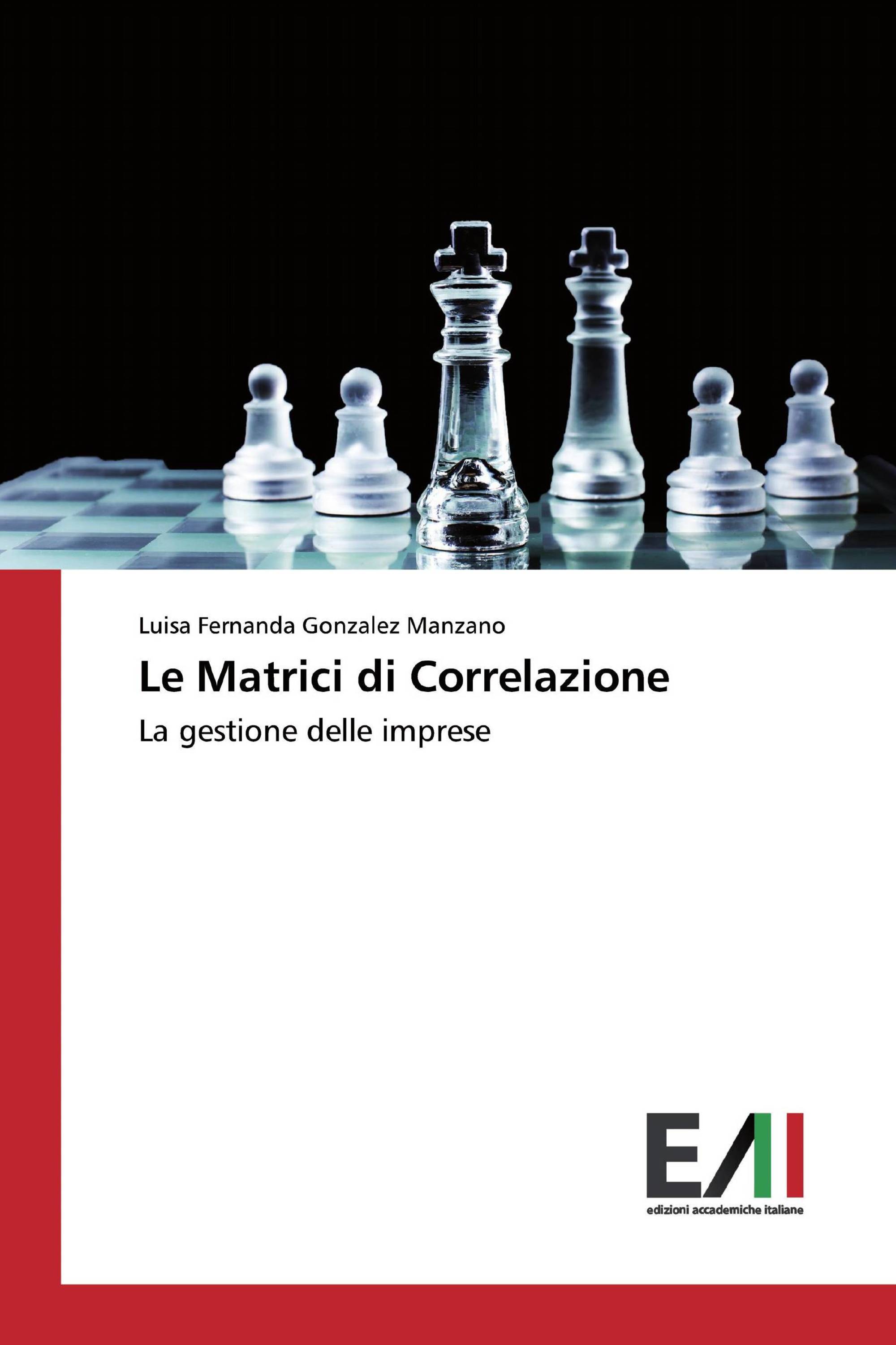 Le Matrici di Correlazione