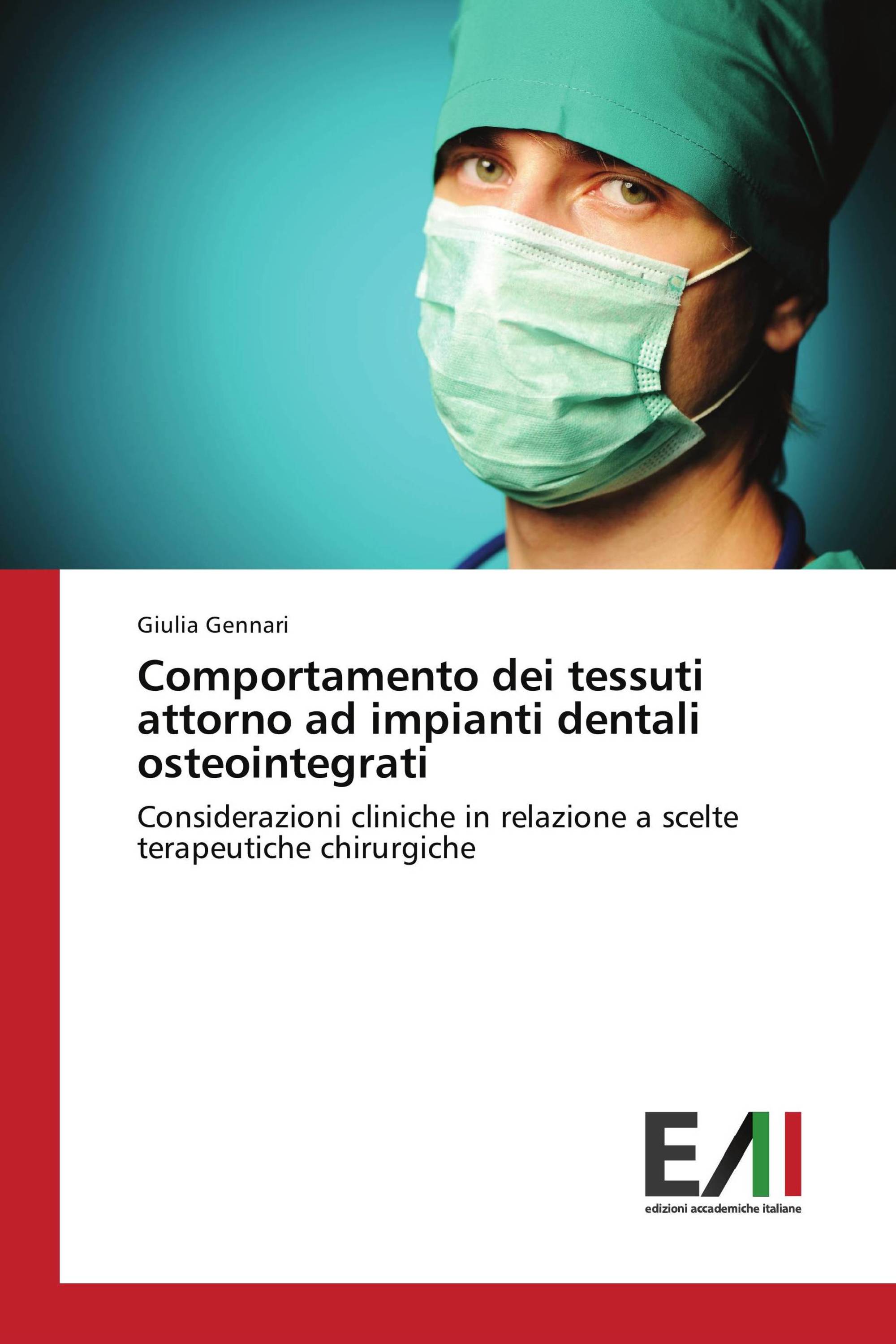 Comportamento dei tessuti attorno ad impianti dentali osteointegrati