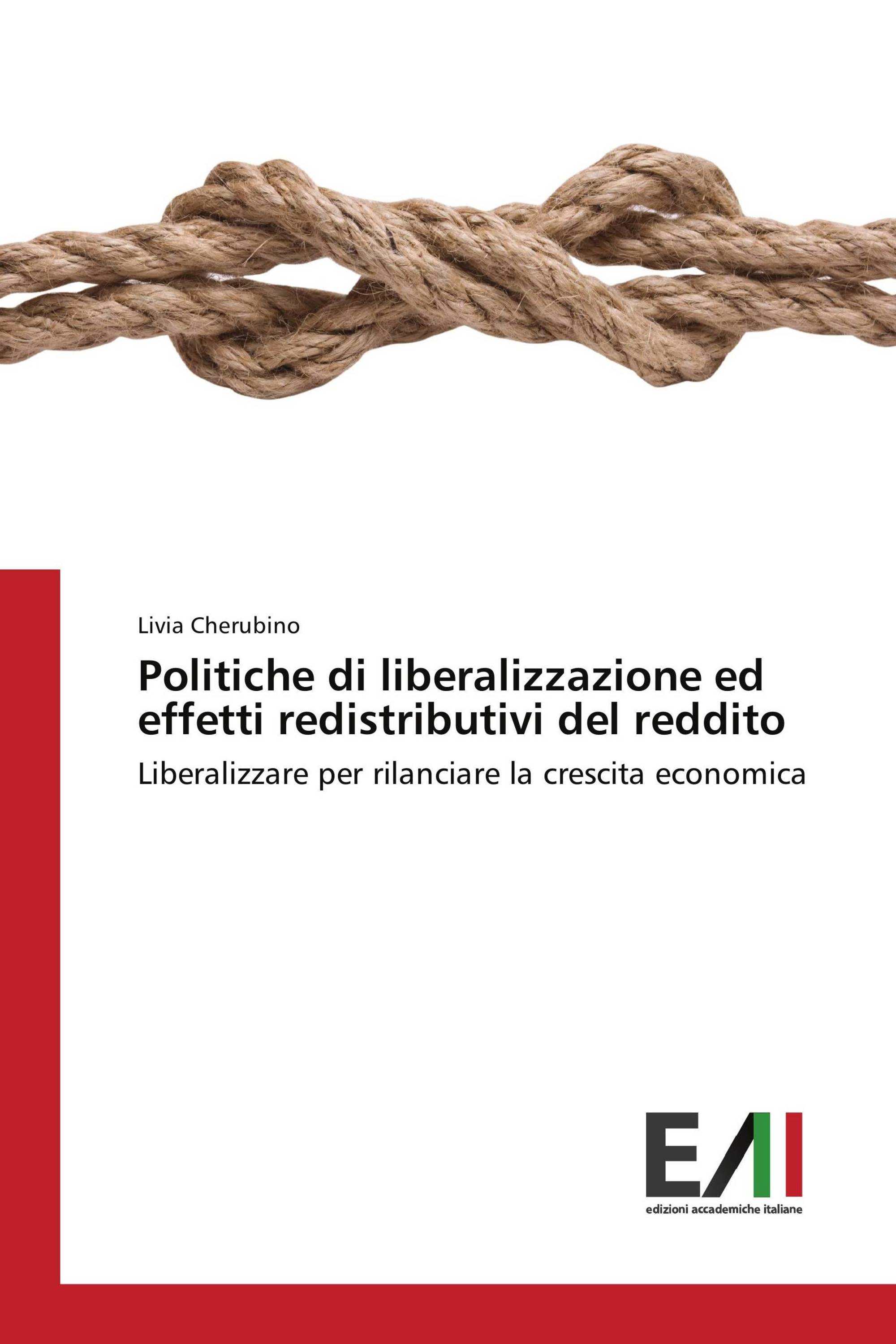 Politiche di liberalizzazione ed effetti redistributivi del reddito