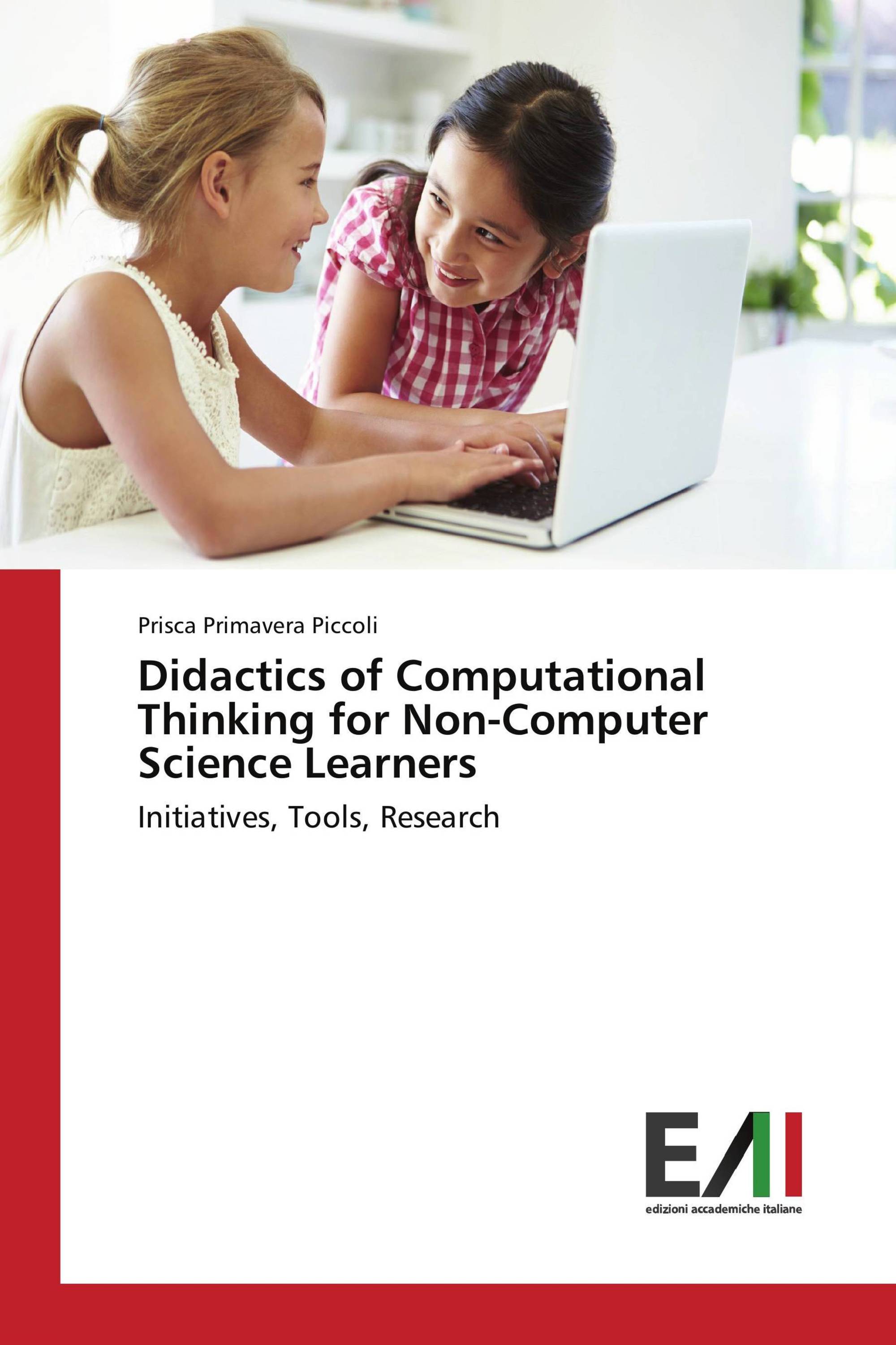 Didactics of Computational Thinking for Non-Computer Science Learners