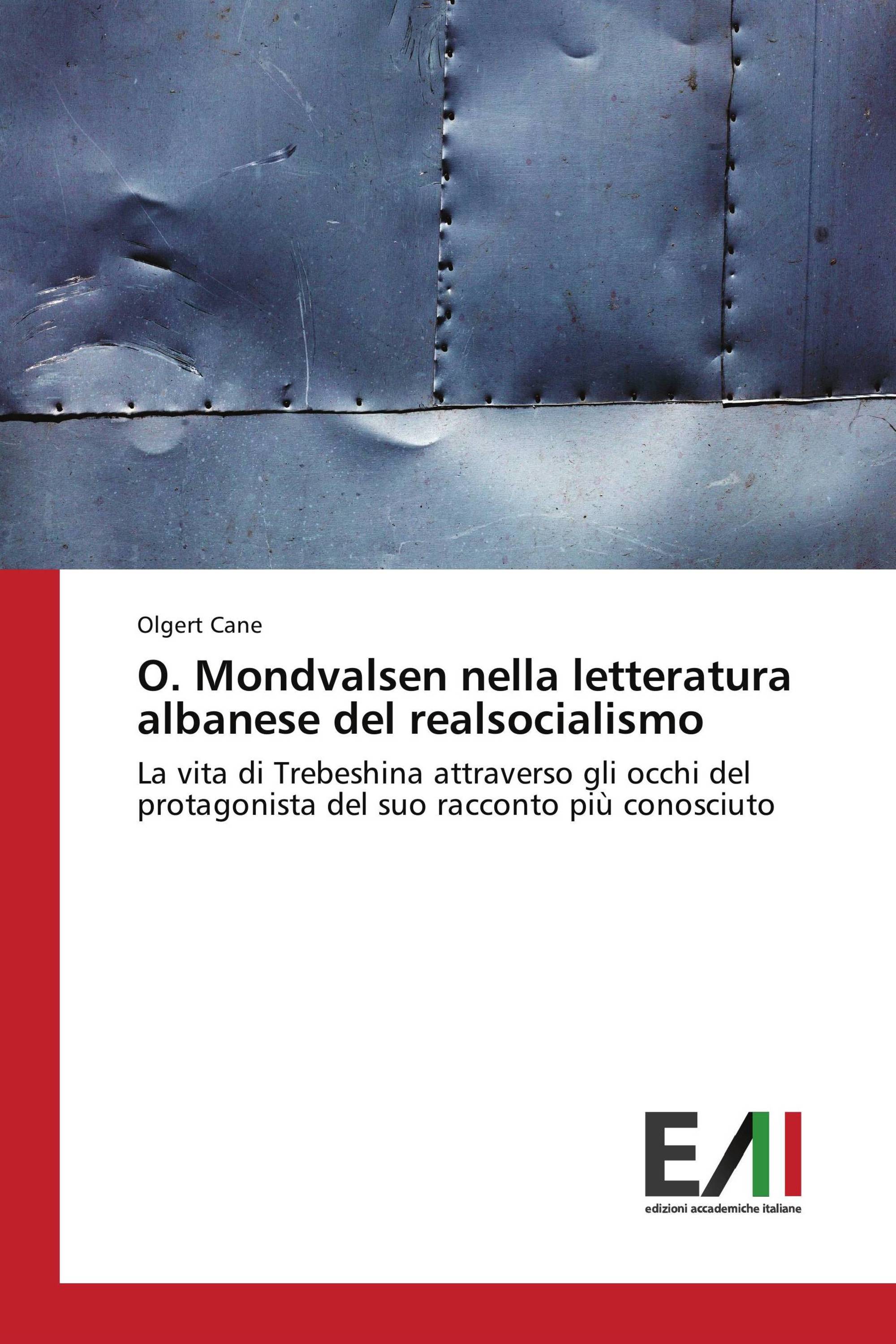 O. Mondvalsen nella letteratura albanese del realsocialismo