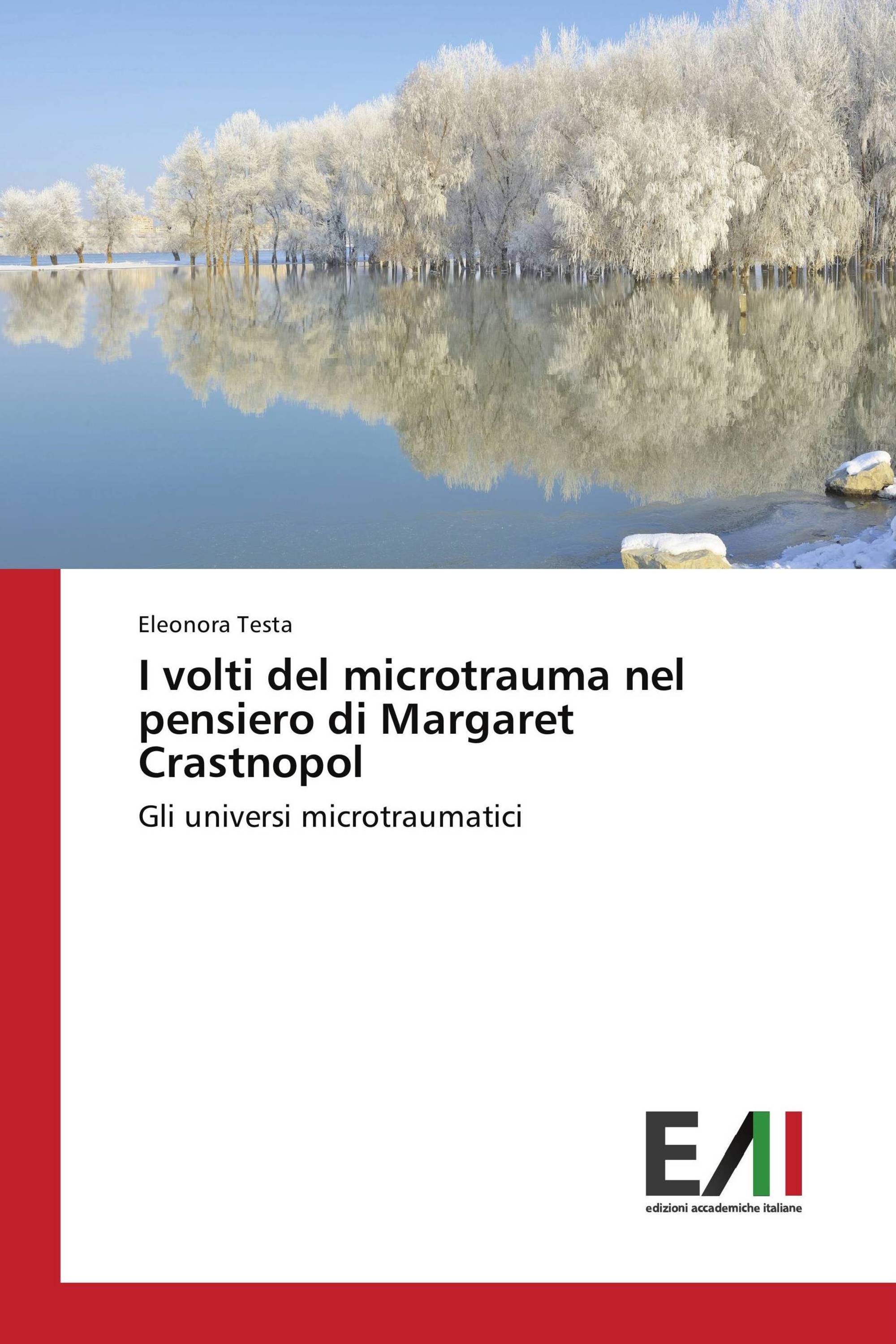 I volti del microtrauma nel pensiero di Margaret Crastnopol