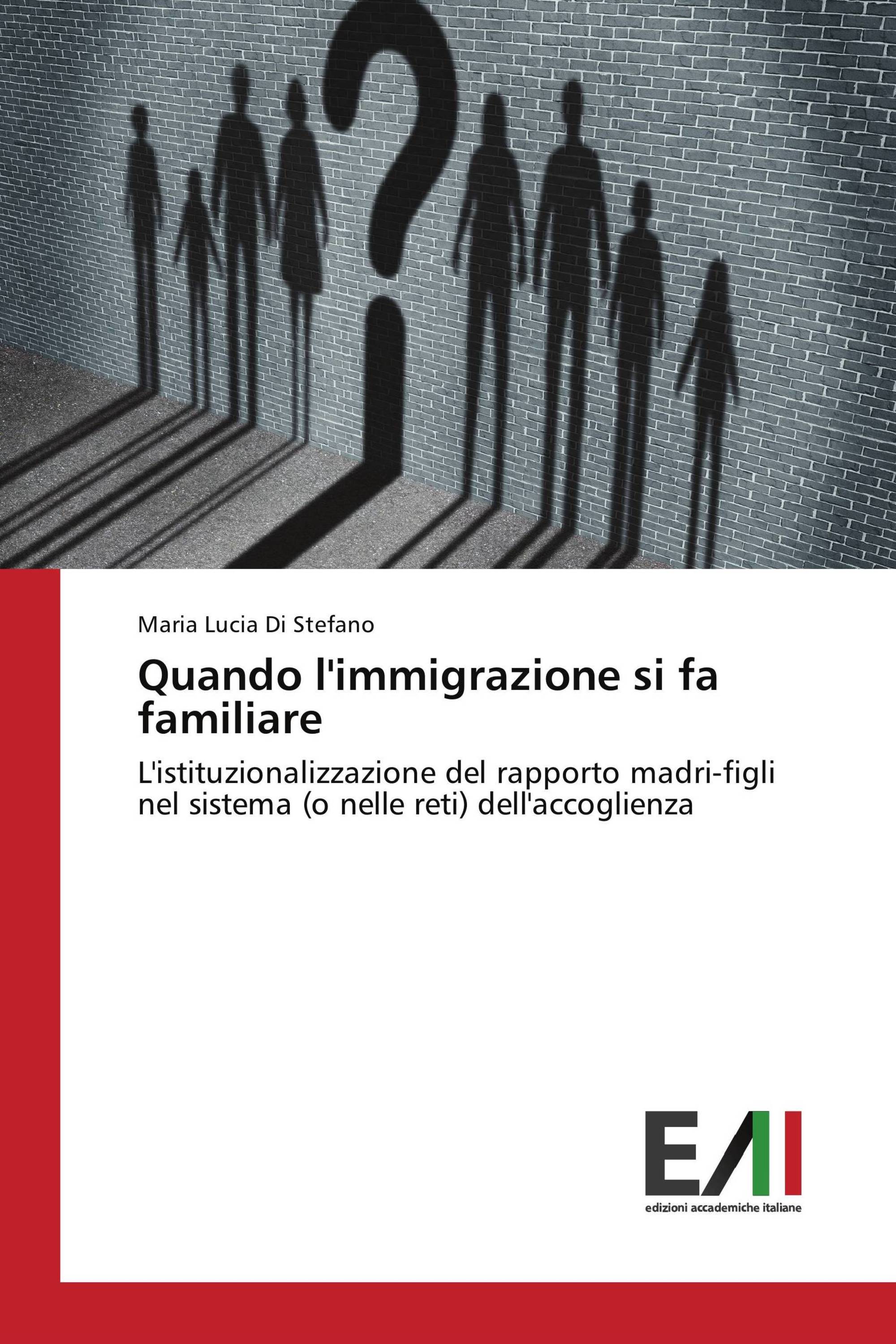 Quando l'immigrazione si fa familiare