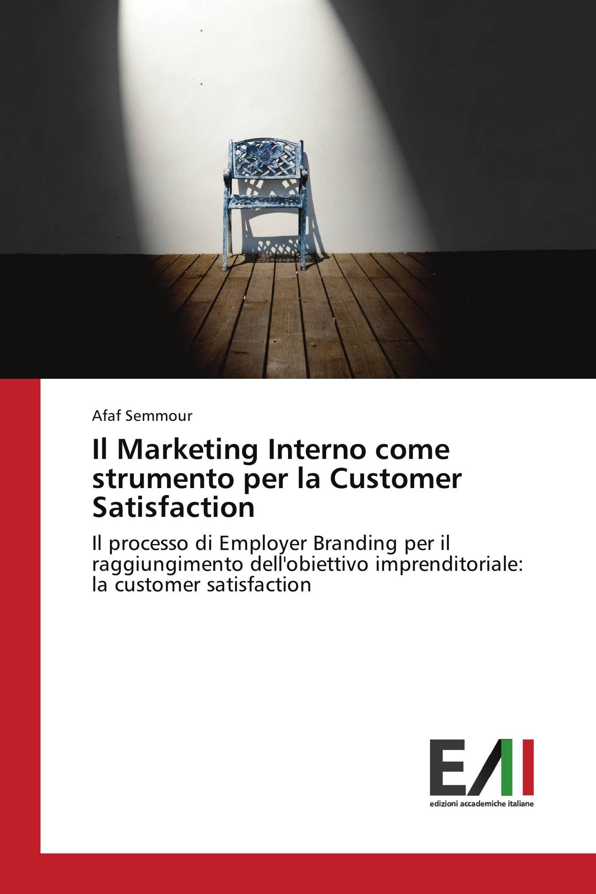 Il Marketing Interno come strumento per la Customer Satisfaction