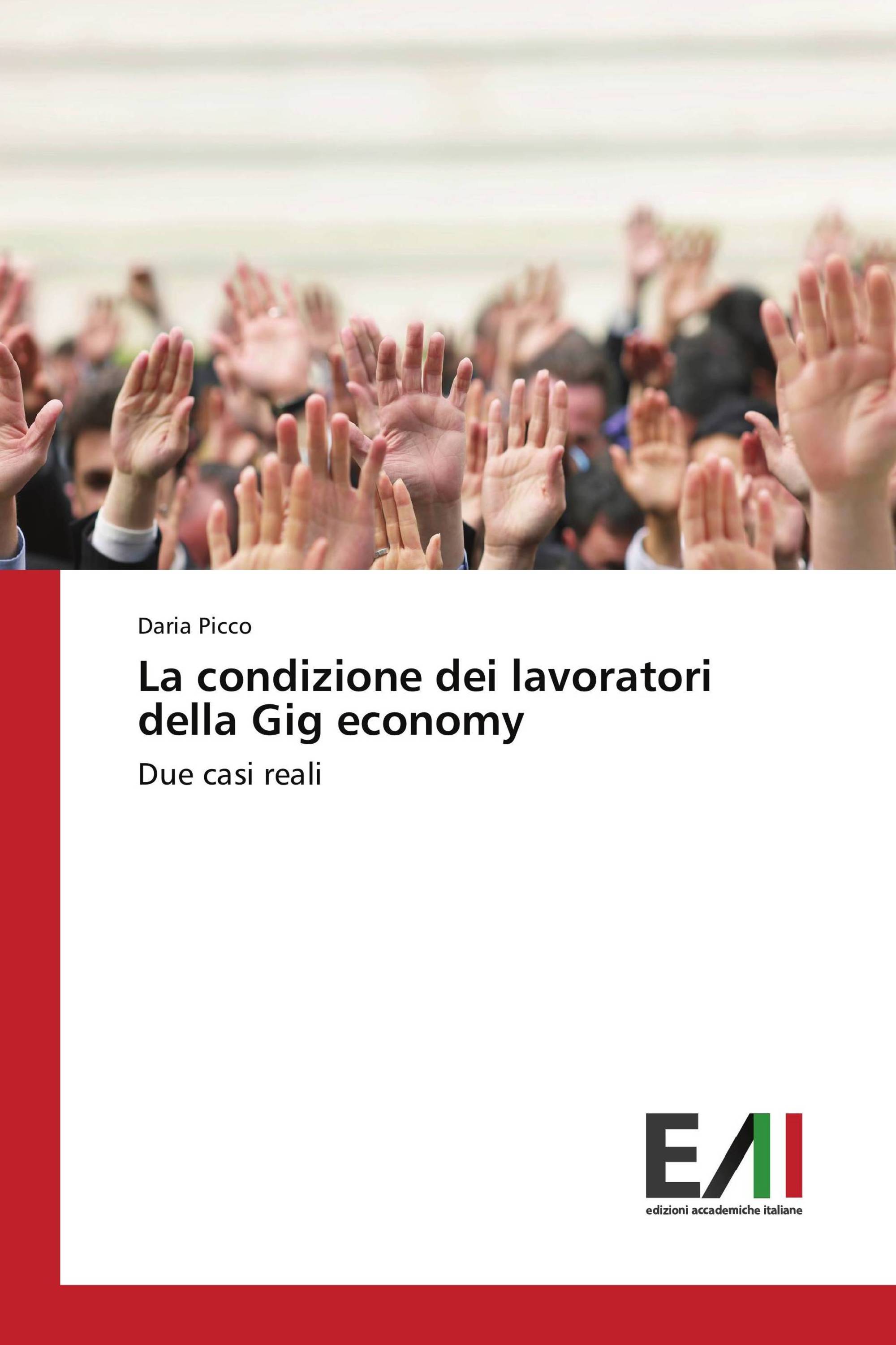 La condizione dei lavoratori della Gig economy