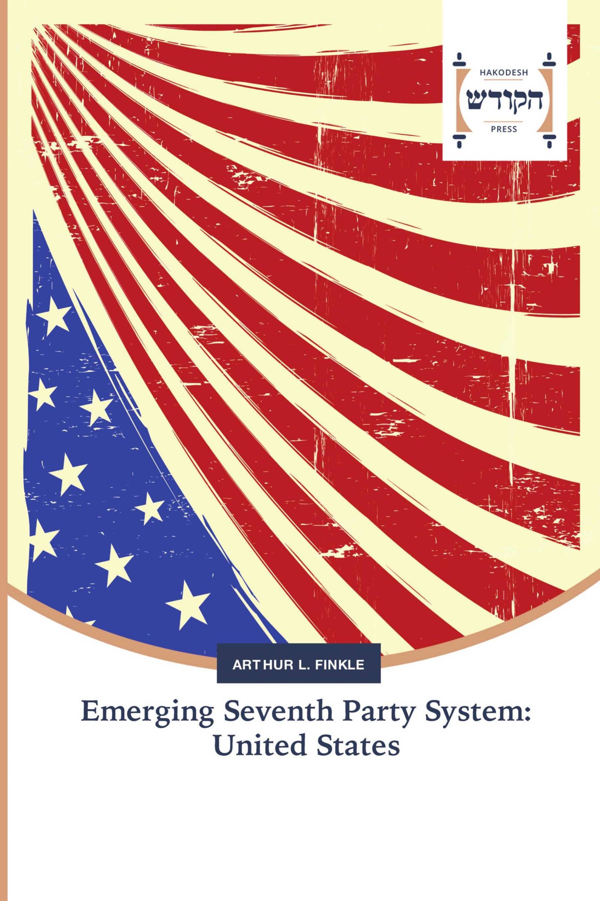 Emerging Seventh Party System: United States