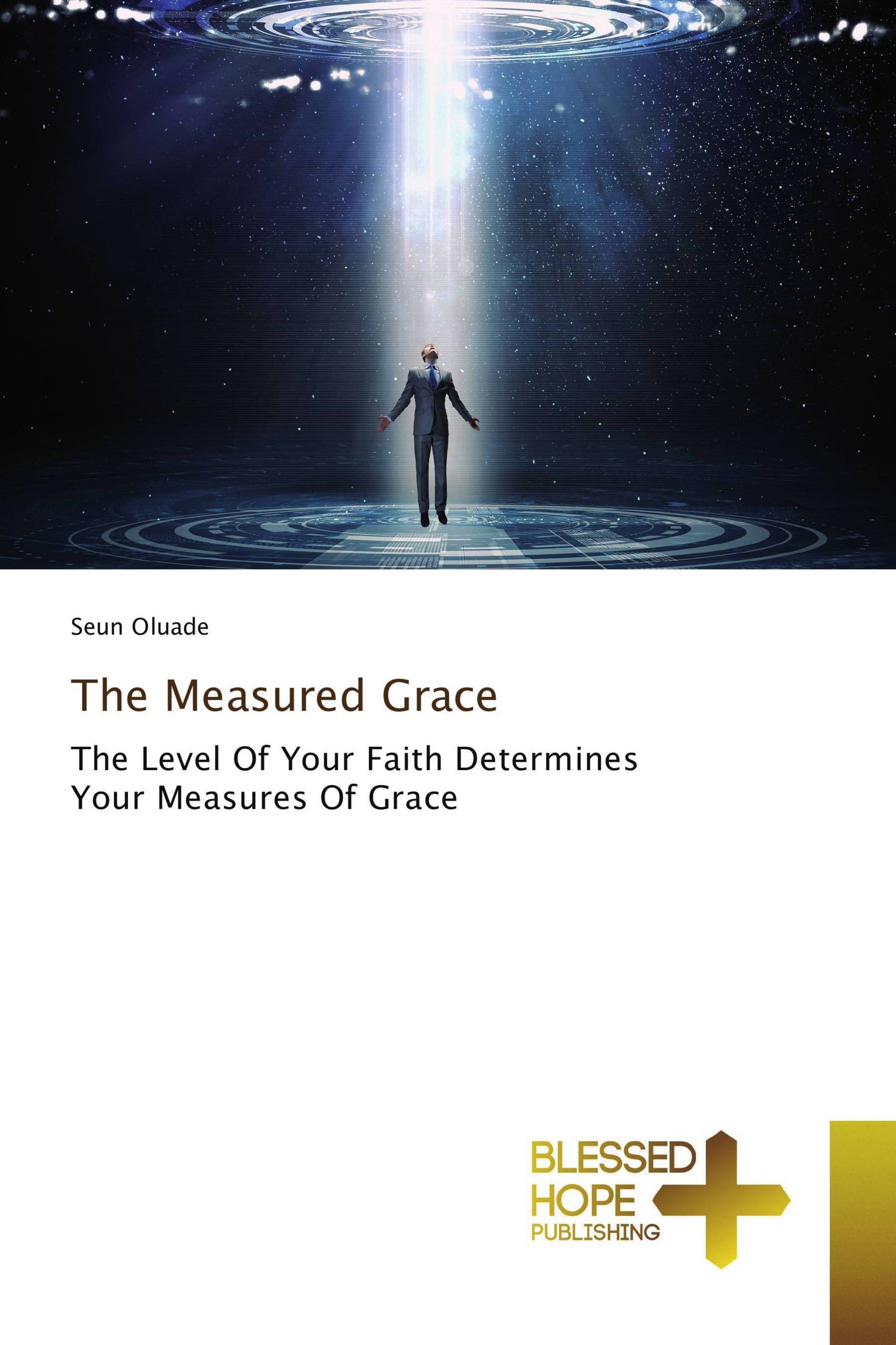 The Measured Grace