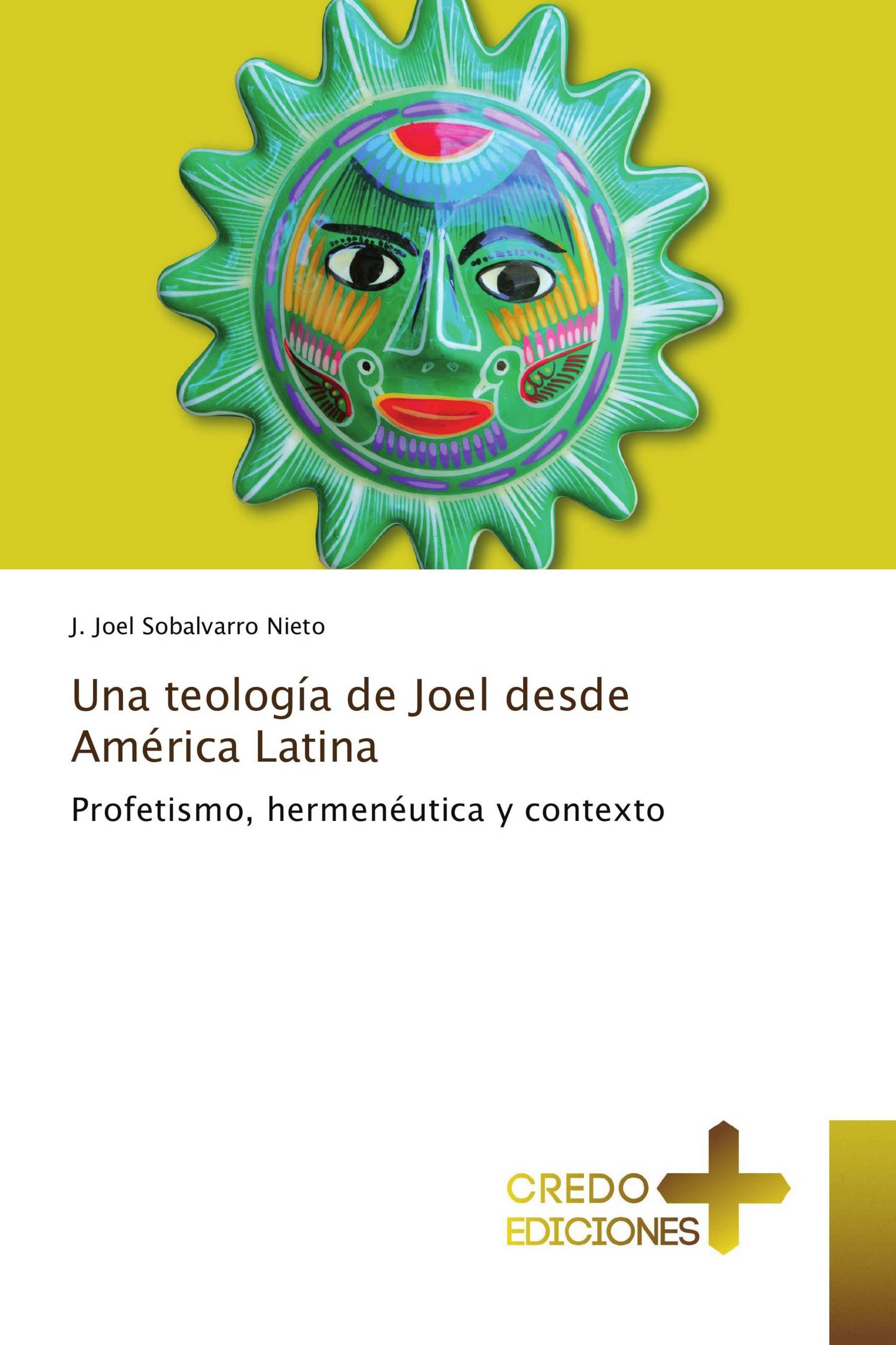 Una teología de Joel desde América Latina