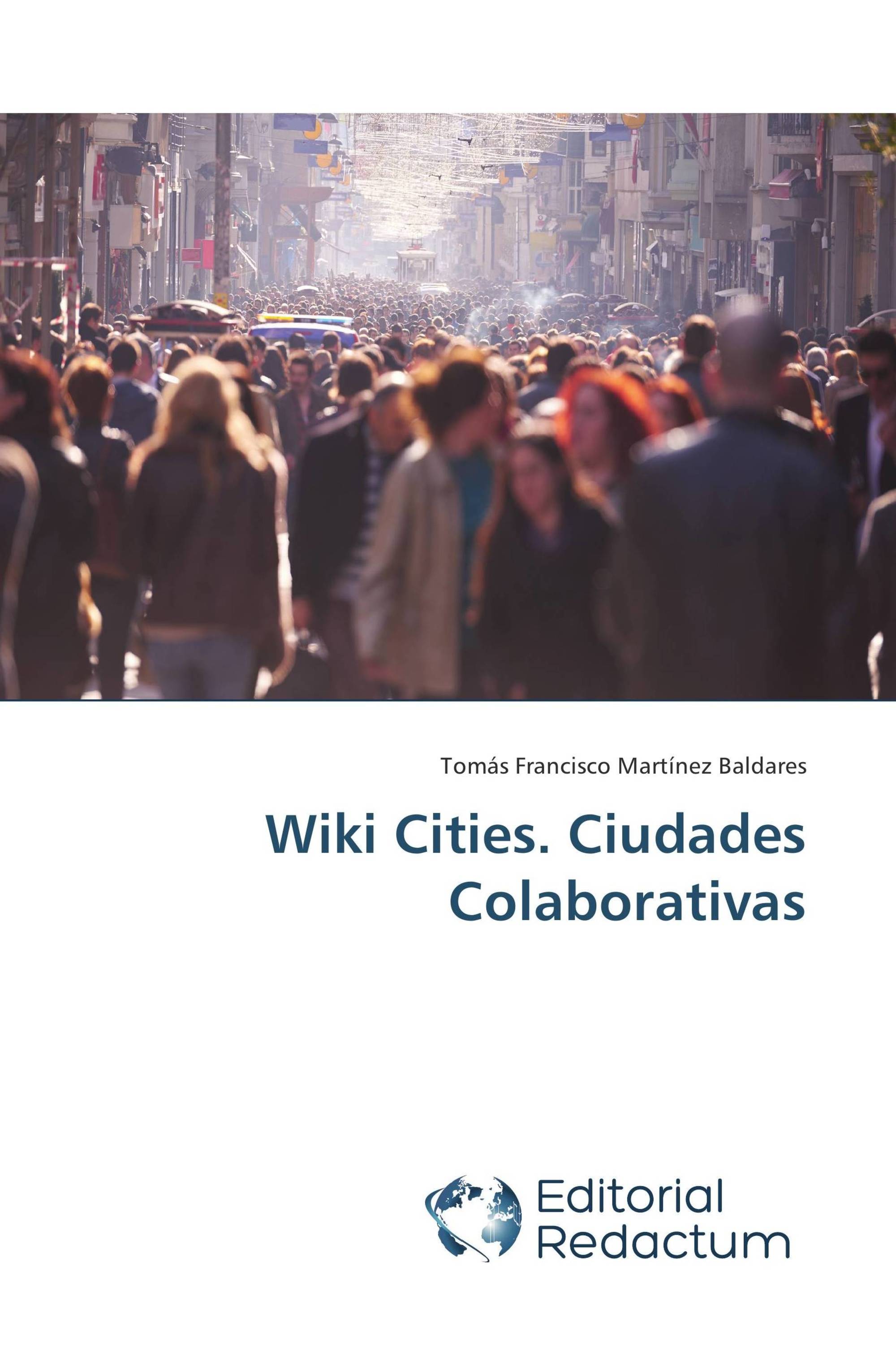 Wiki Cities. Ciudades Colaborativas