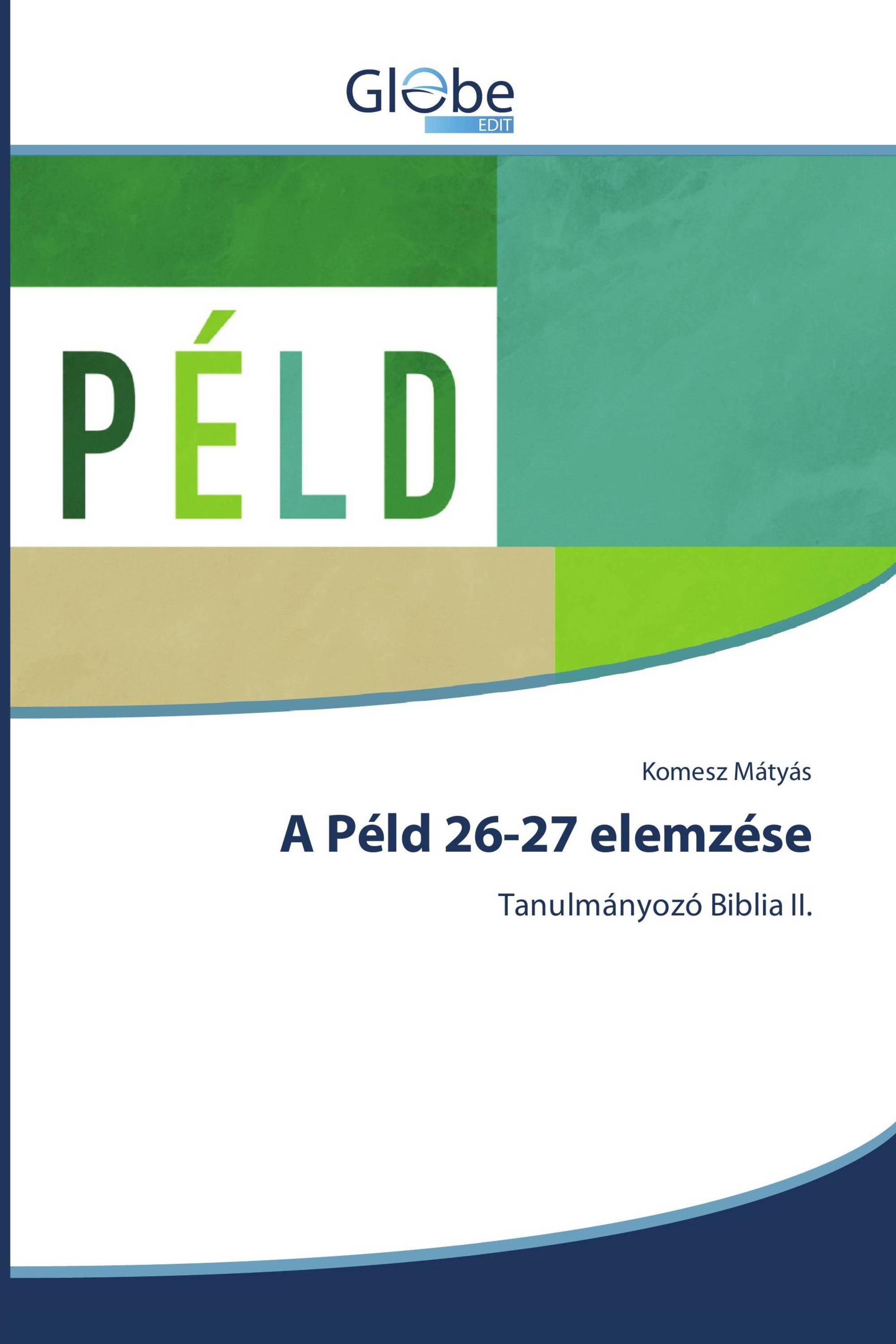 A Péld 26-27 elemzése