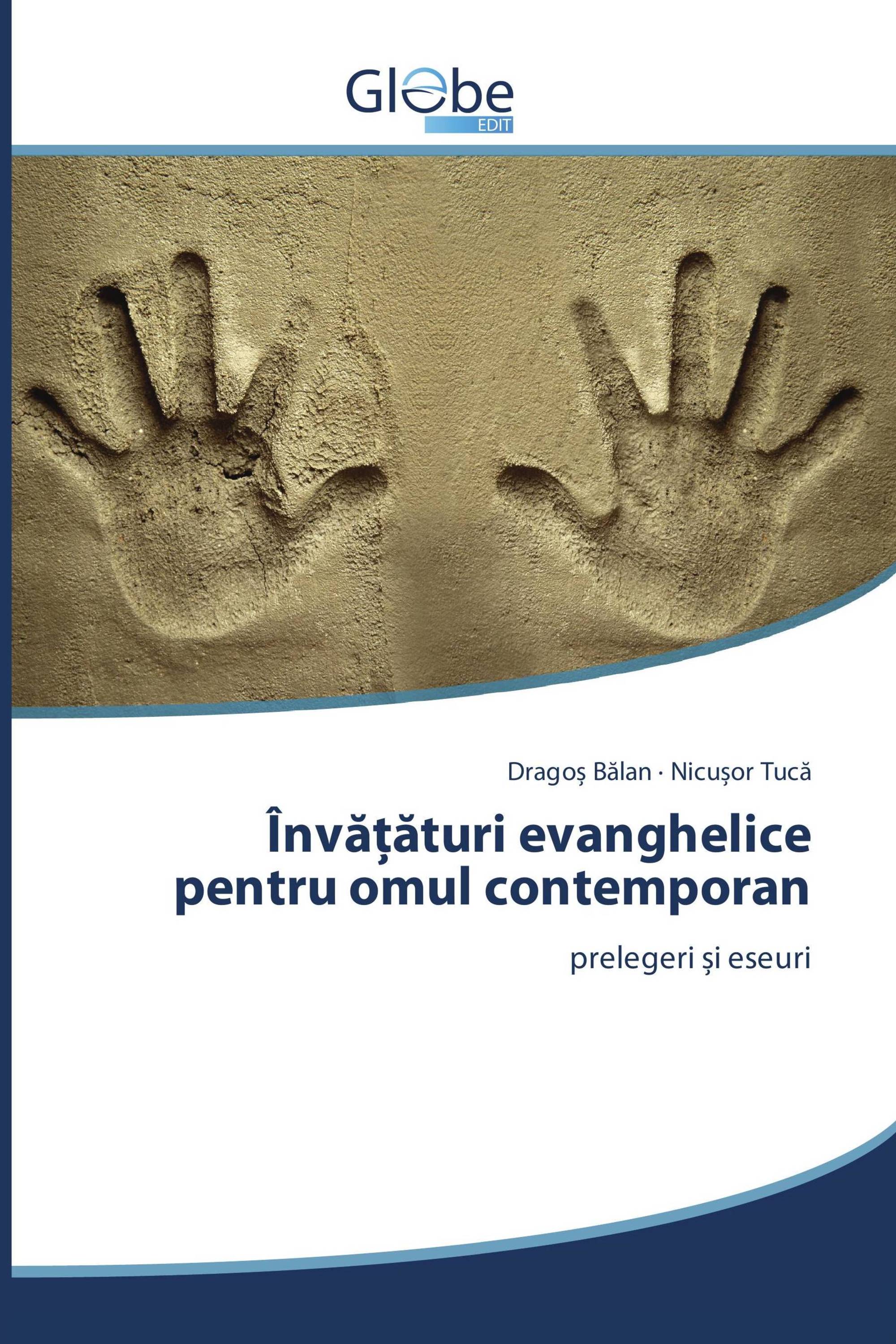 Învățături evanghelice pentru omul contemporan