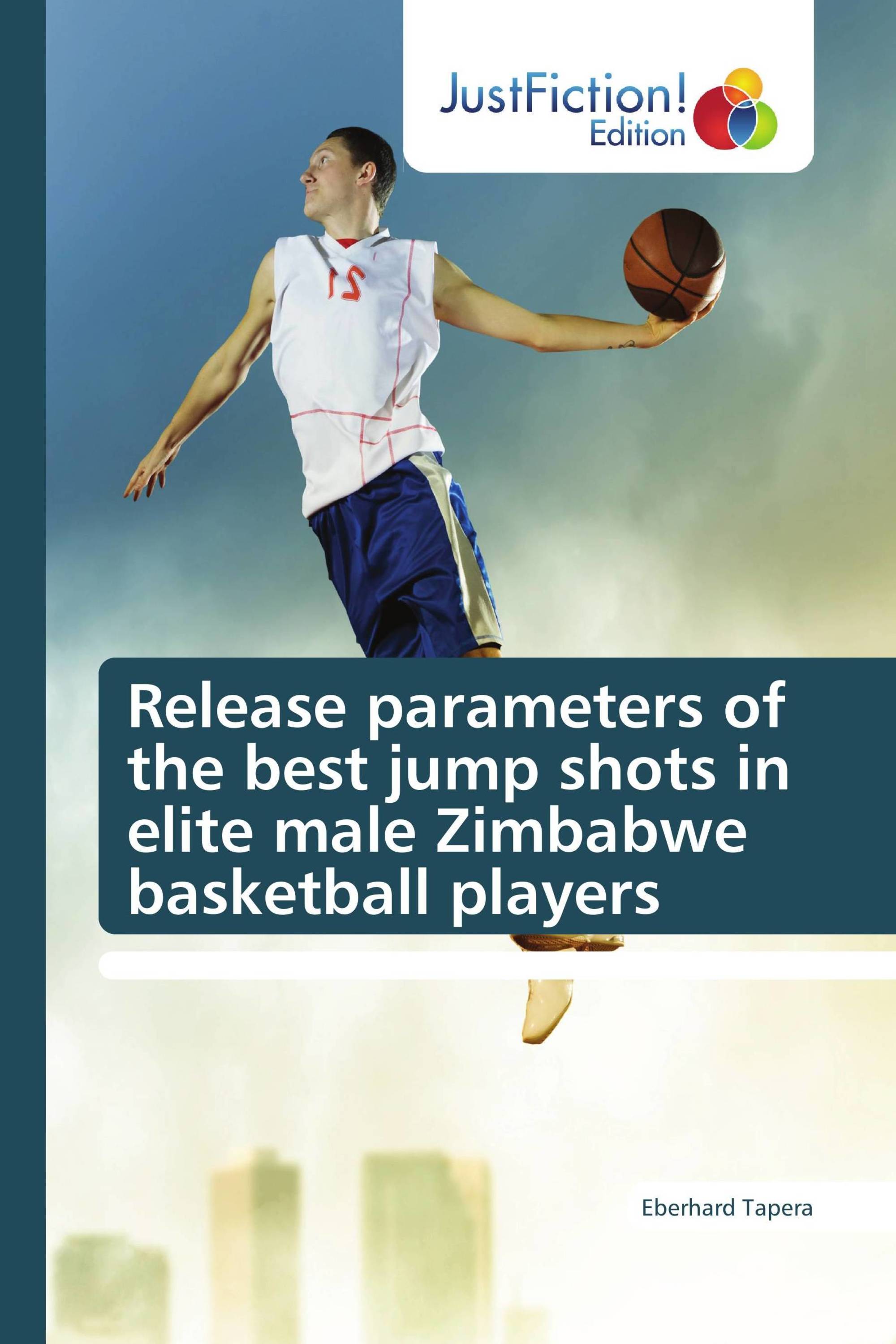 Release parameters of the best jump shots in elite male Zimbabwe basketball players