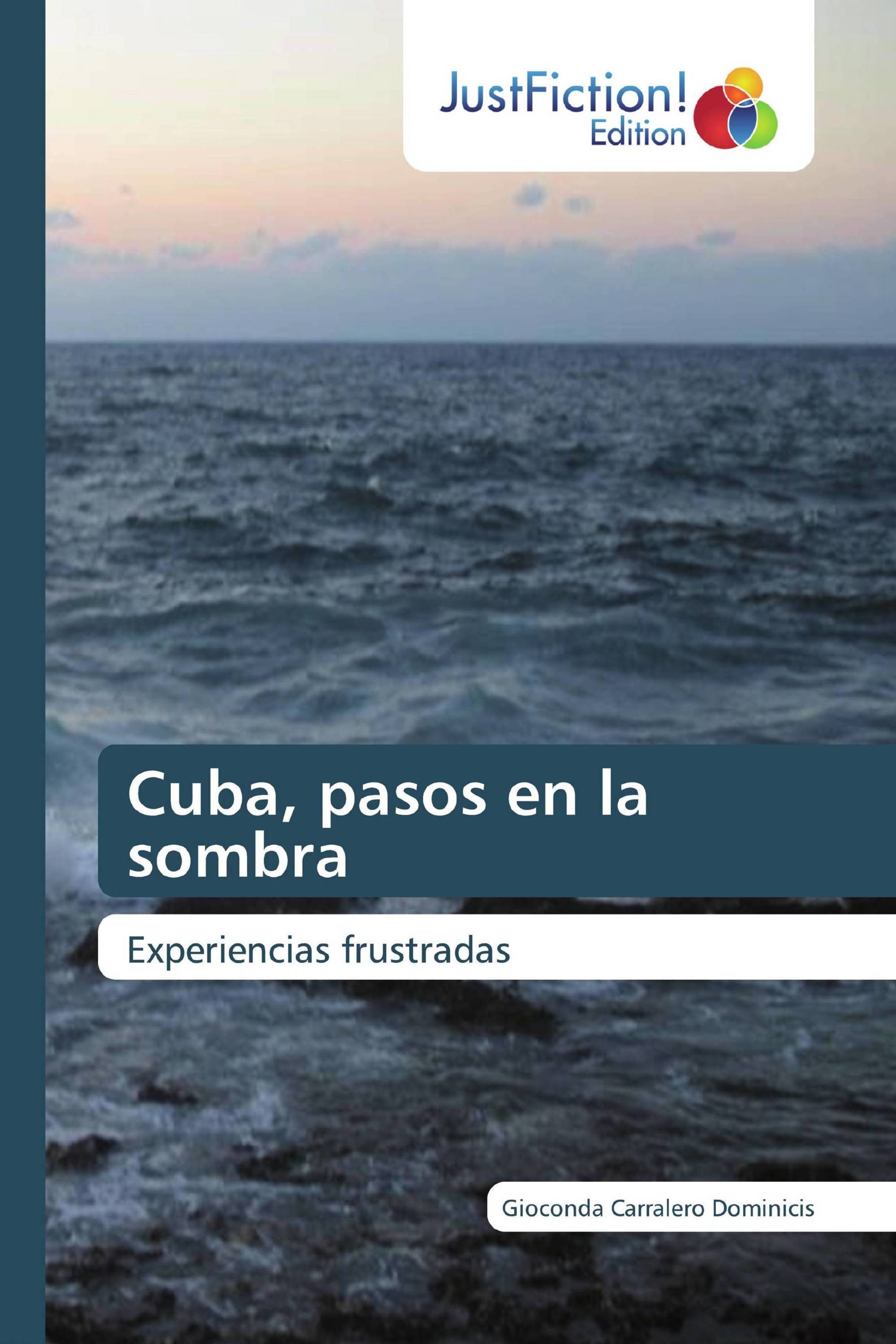 Cuba, pasos en la sombra