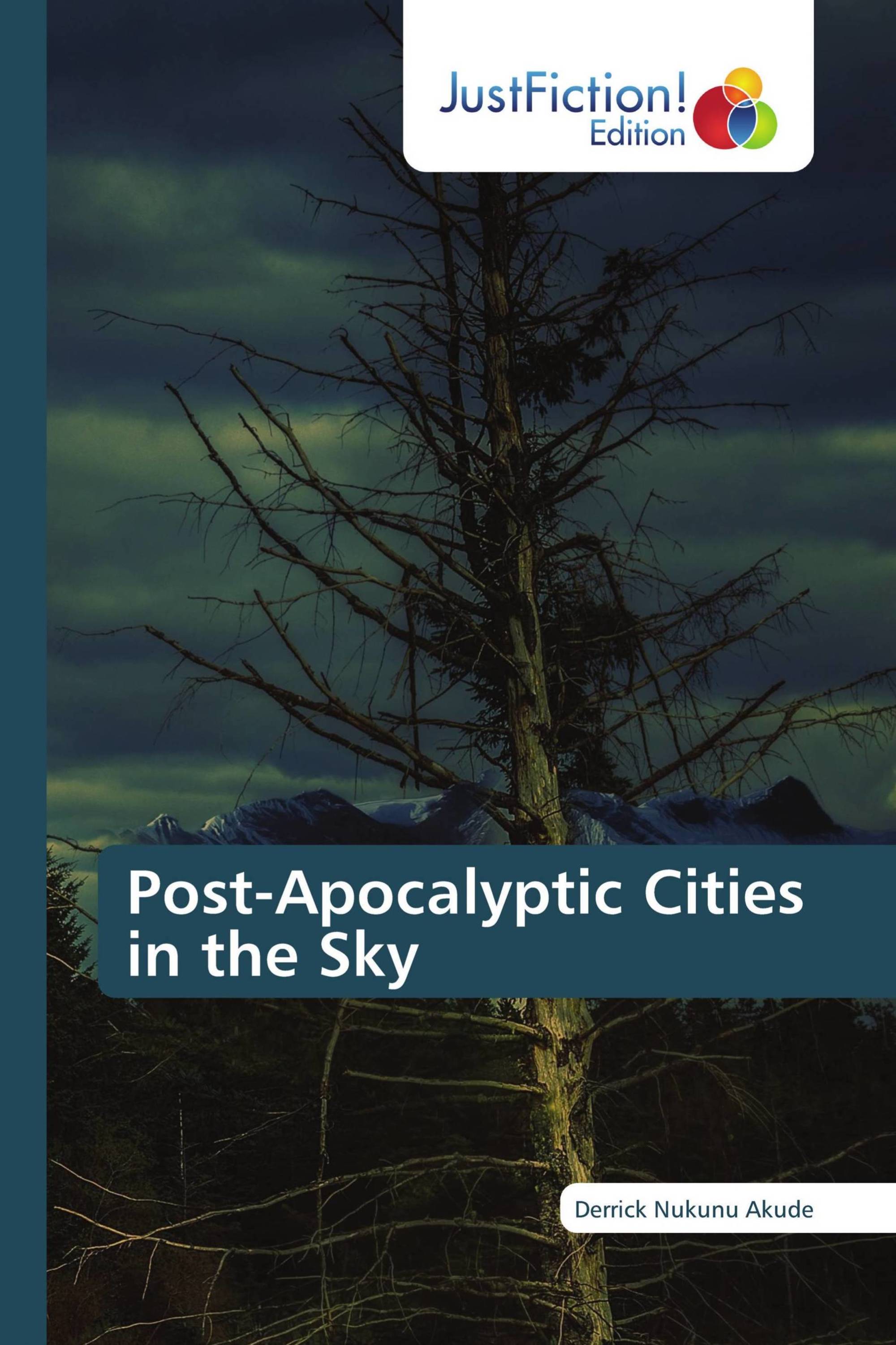 Post-Apocalyptic Cities in the Sky