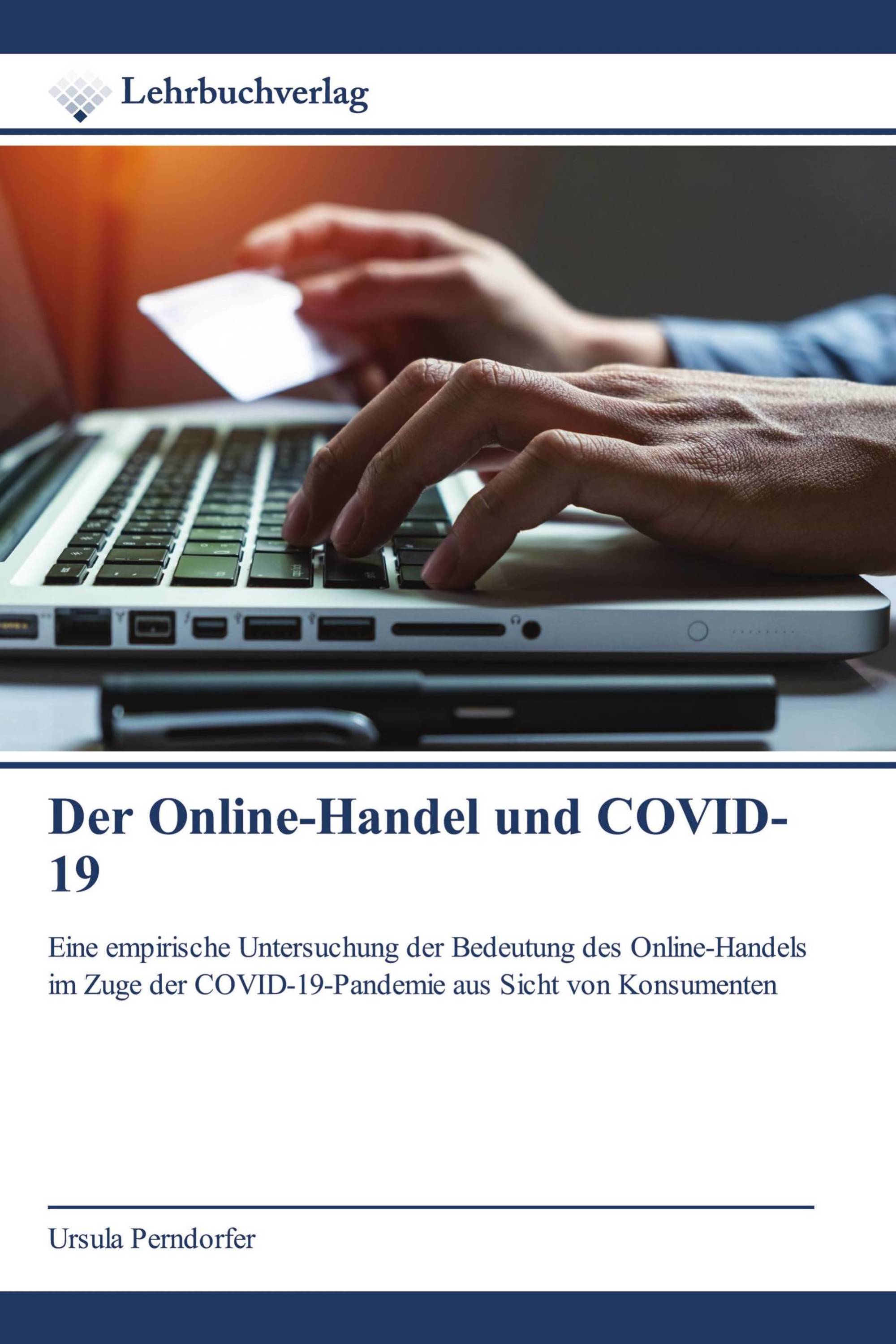 Der Online-Handel und COVID-19