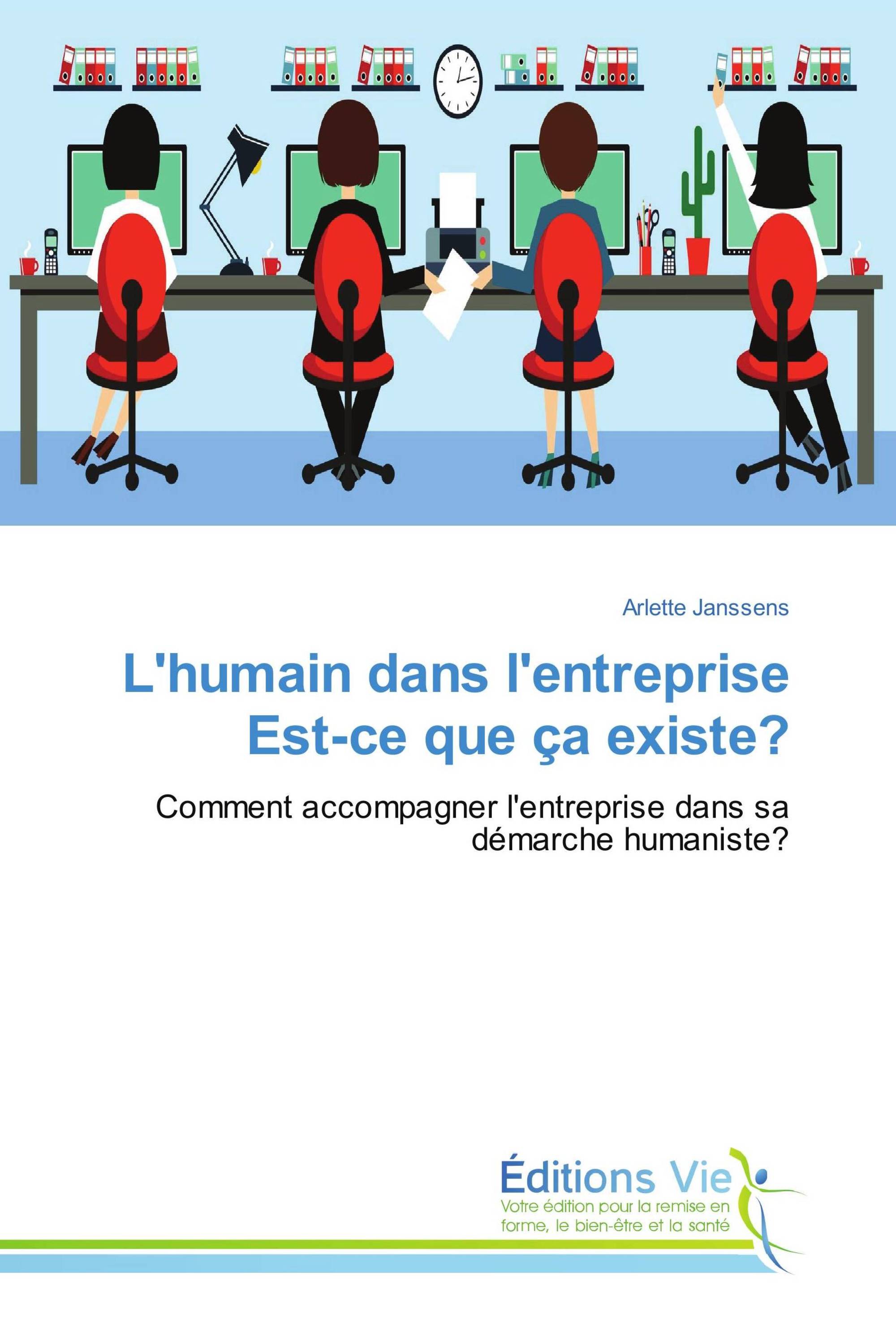 L'humain dans l'entreprise Est-ce que ça existe?