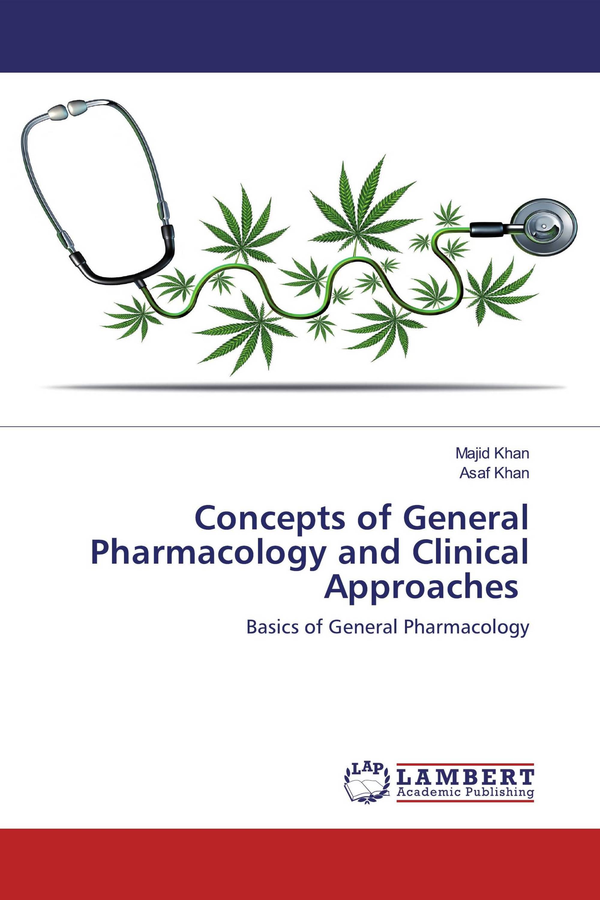 Concepts of General Pharmacology and Clinical Approaches