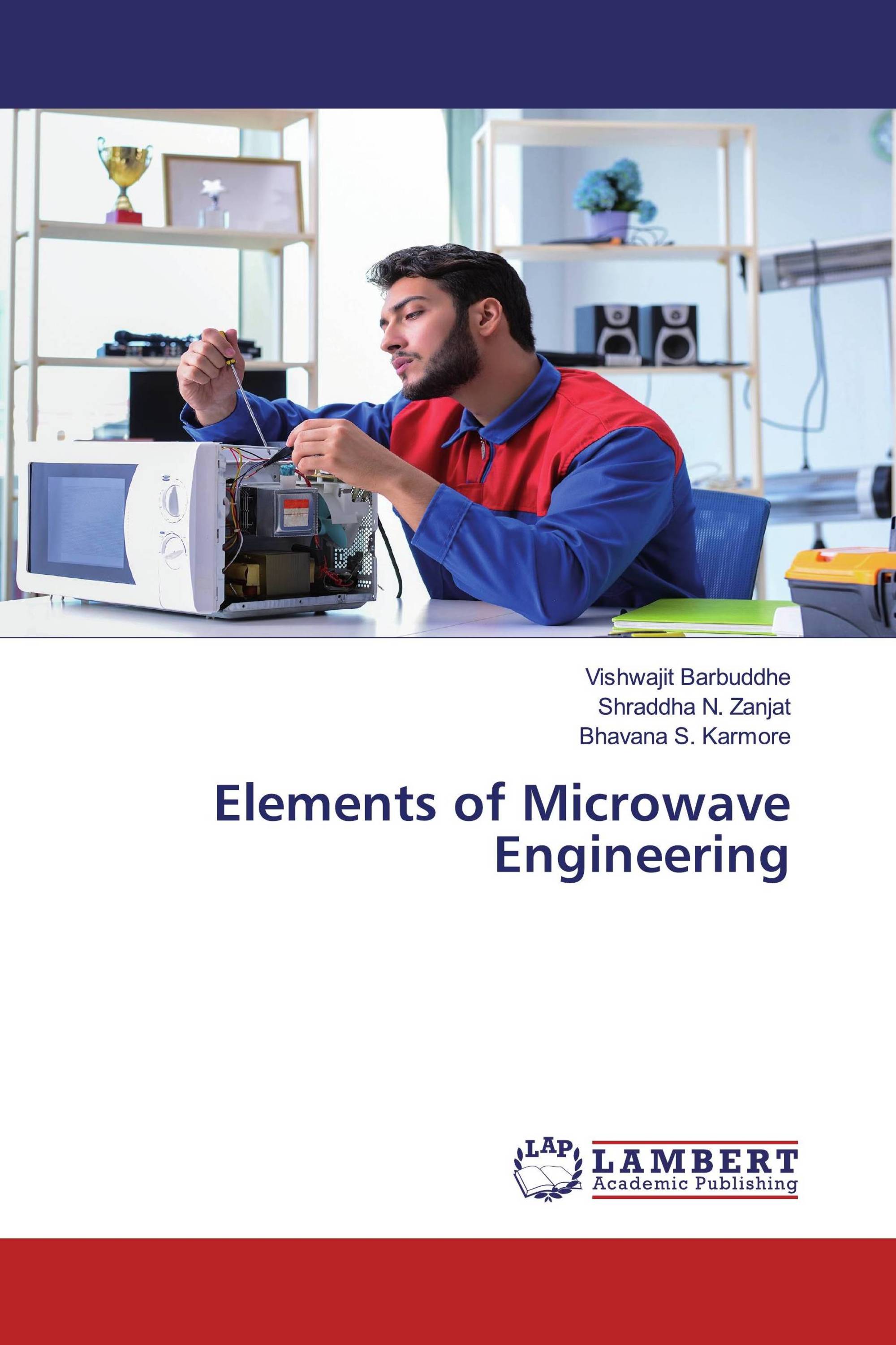 Elements of Microwave Engineering / 9786202511926 / 9786202511926